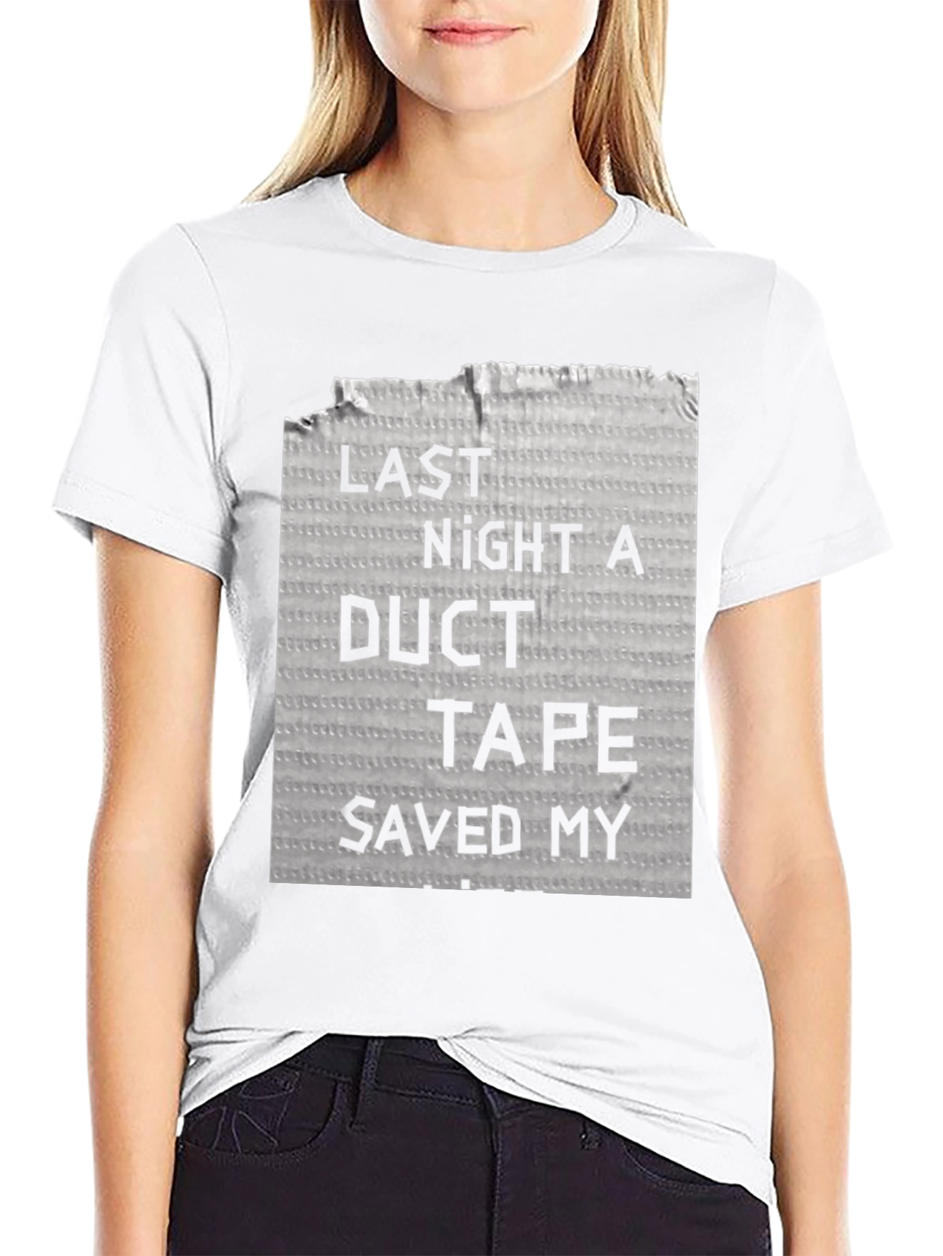 Funny Duct Tape Saved My Life T-Shirt
