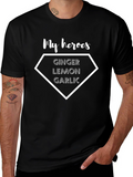 My Heroes T-Shirt: Ginger Lemon Garlic Superhero Tee