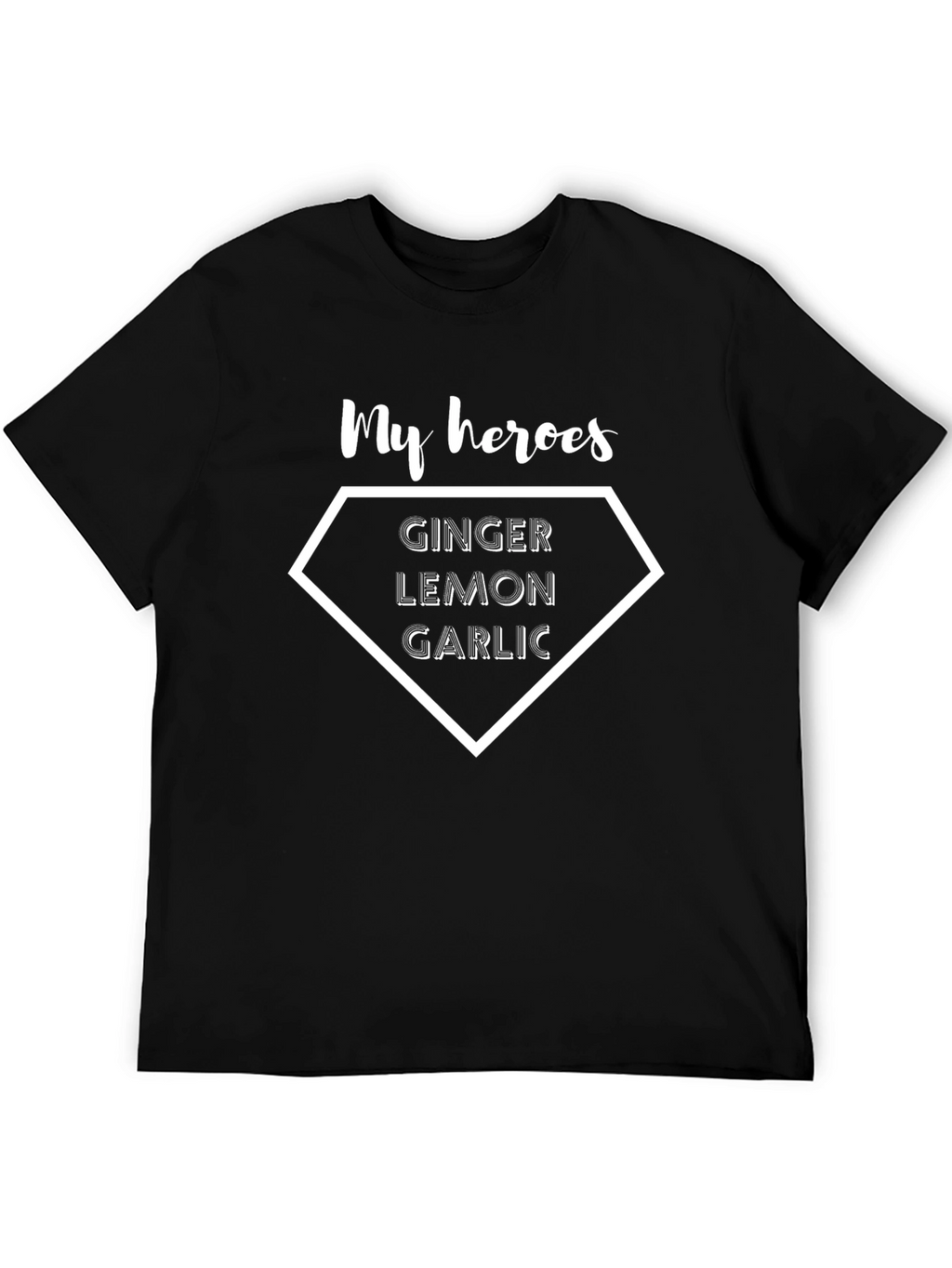 My Heroes T-Shirt: Ginger Lemon Garlic Superhero Tee