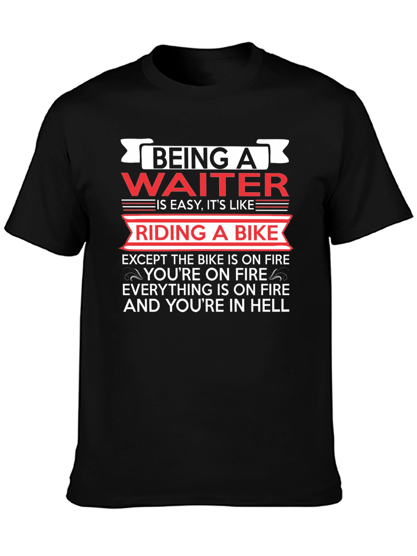 Waiter On Fire Black T-Shirt