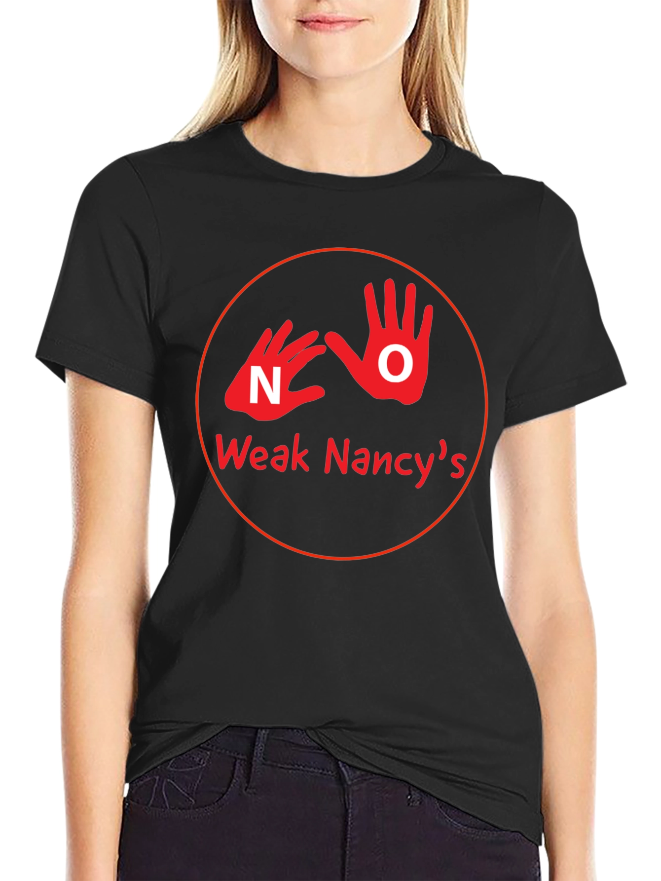 Weak Nancys Graphic T-Shirt - Political Statement Tee