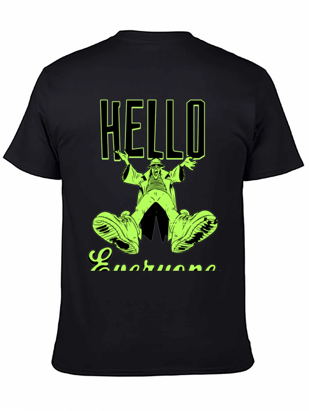 Hello Everyone Novelty Graphic T-Shirt