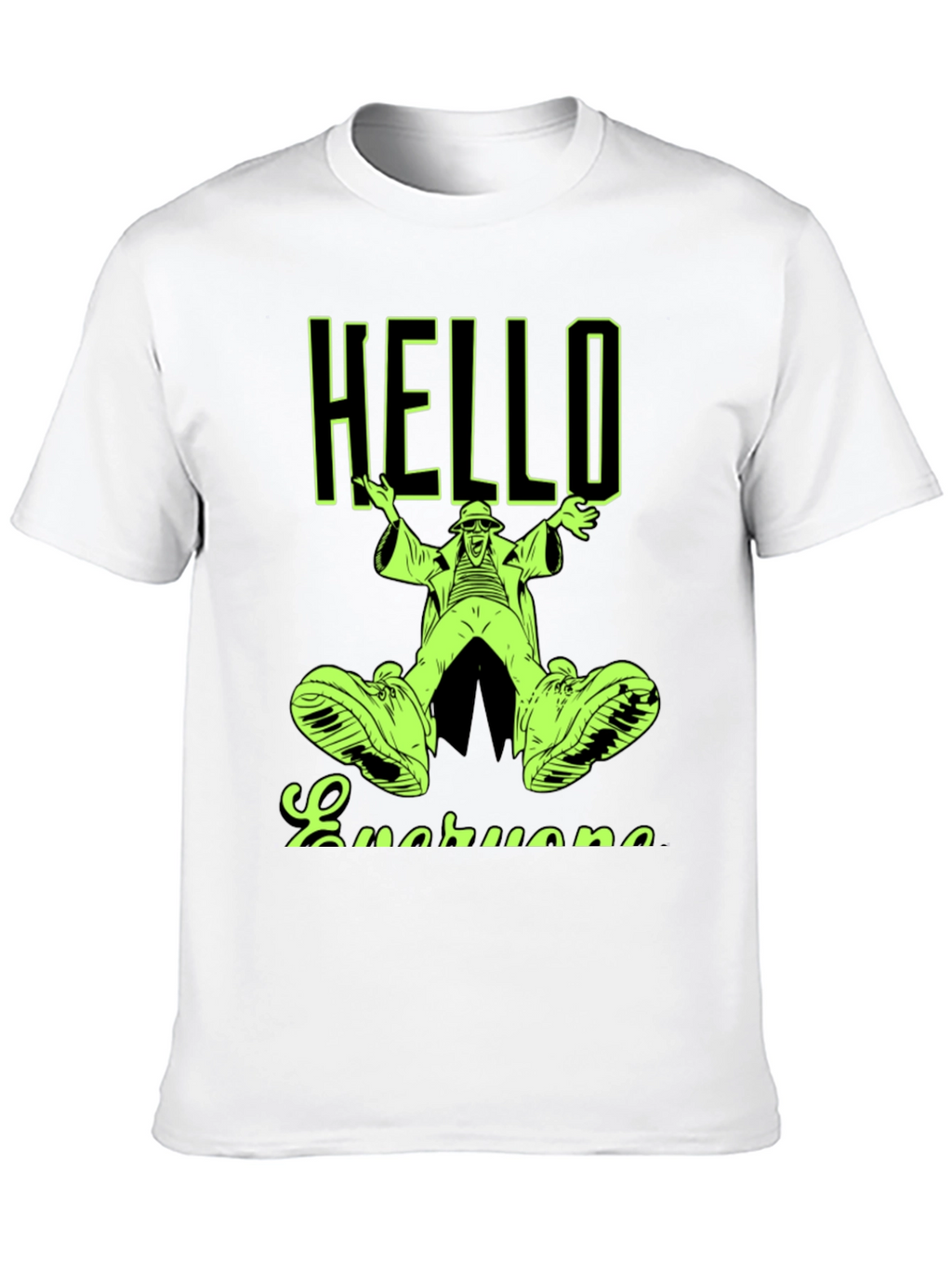 Hello Everyone Novelty Graphic T-Shirt