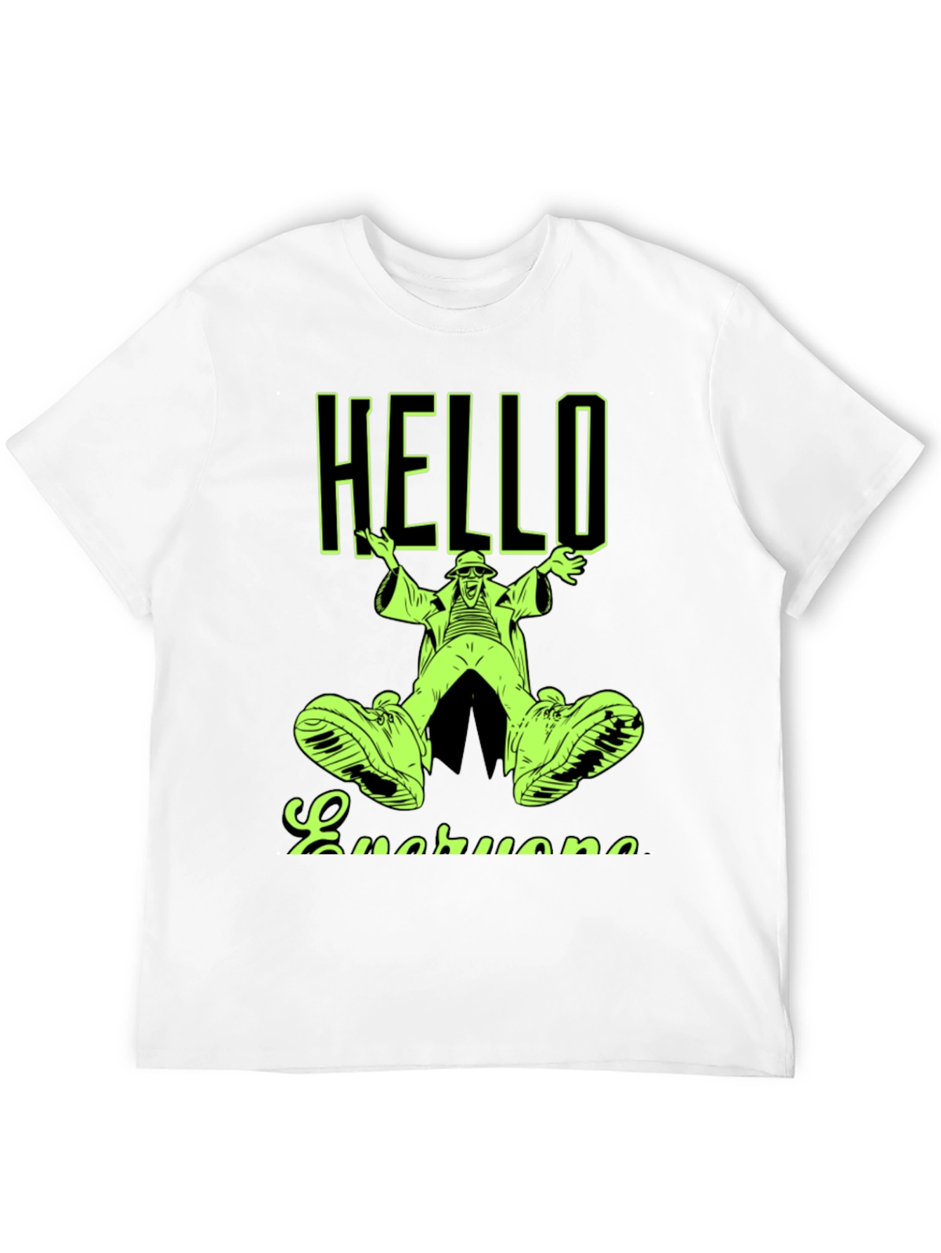 Hello Everyone Novelty Graphic T-Shirt