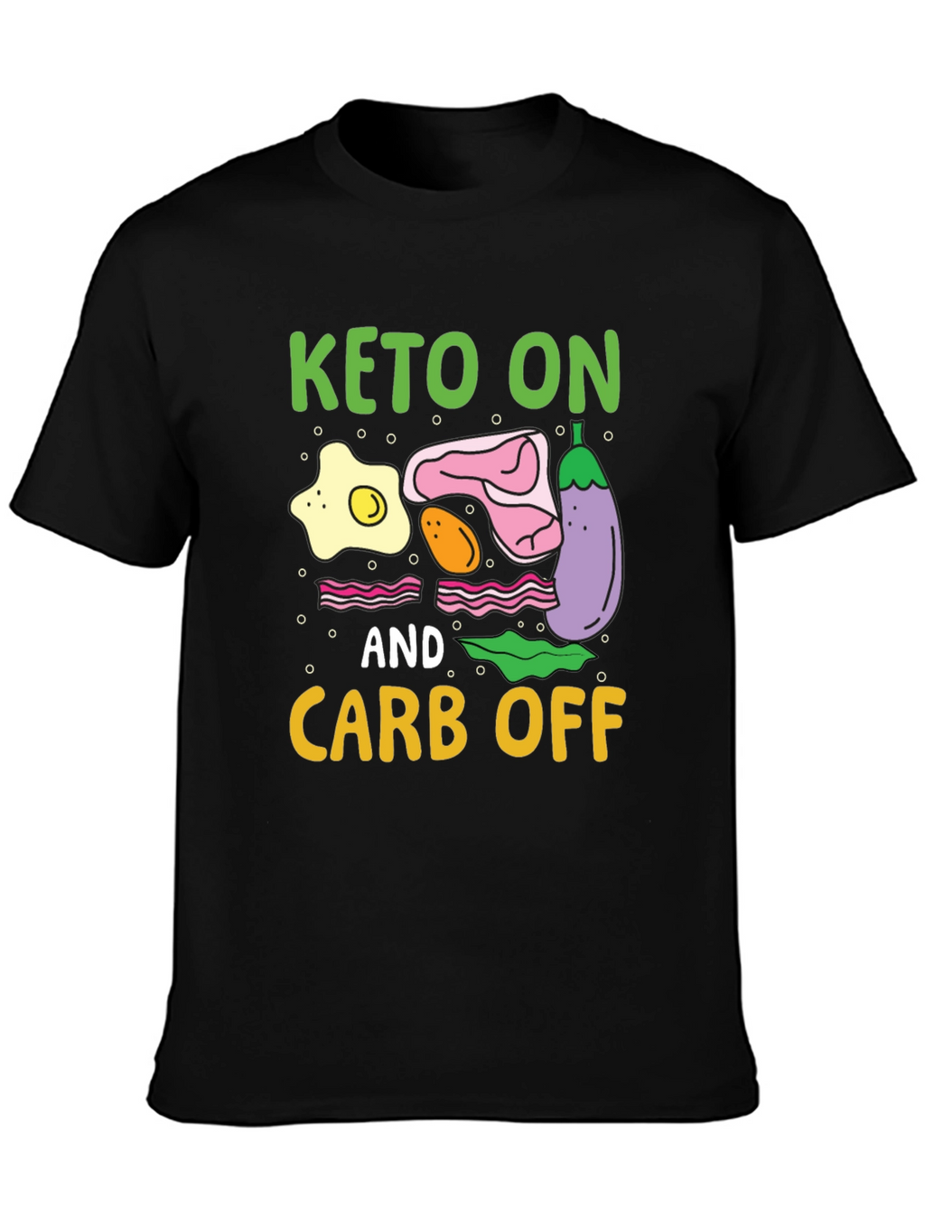 Keto On Carb Off Graphic Tee