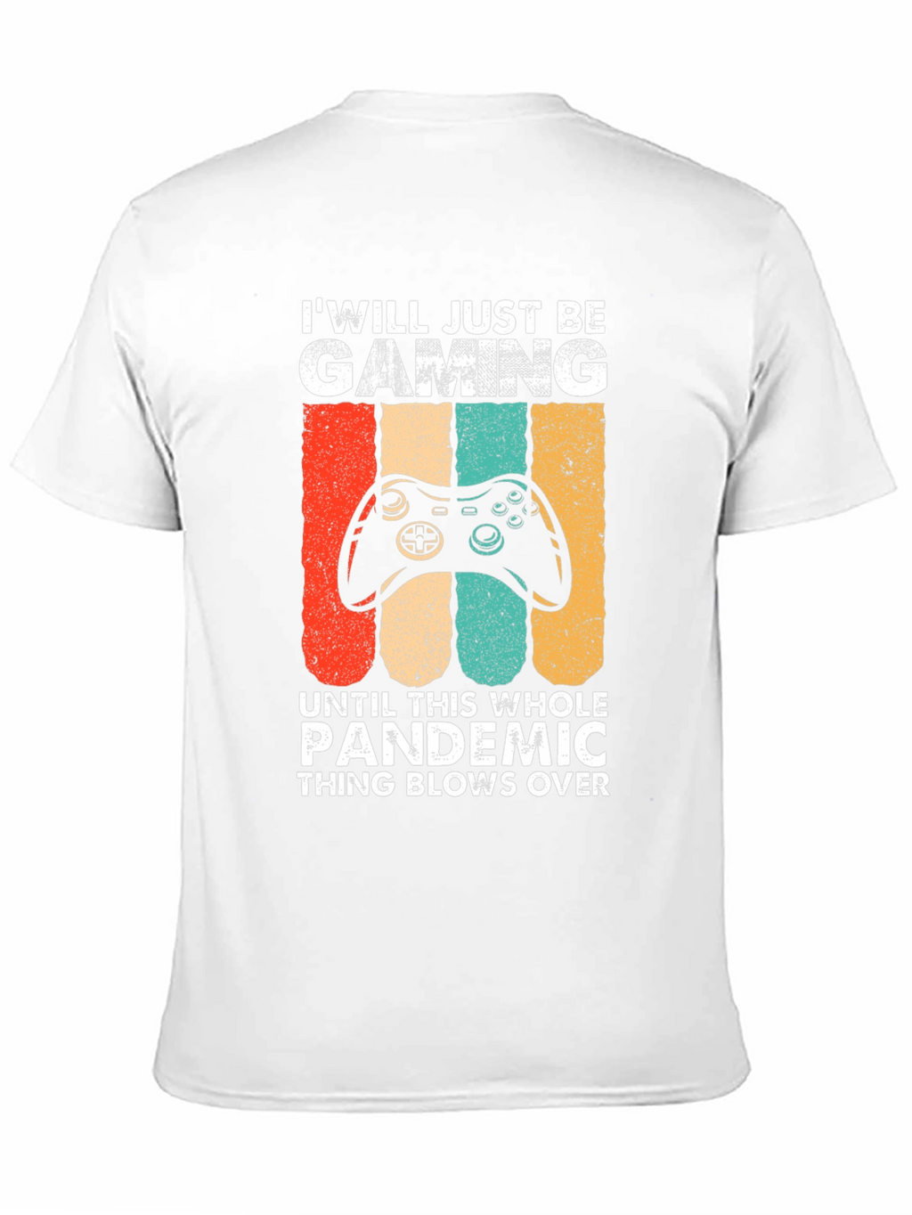 Gaming Pandemic T-Shirt