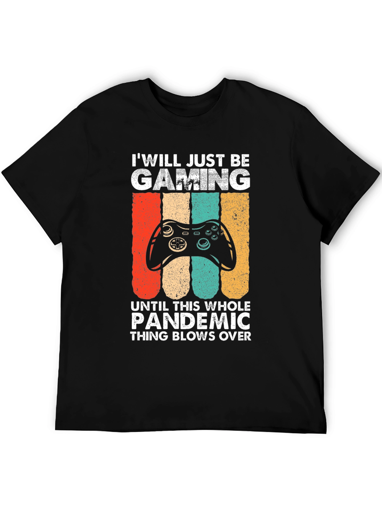 Gaming Pandemic T-Shirt