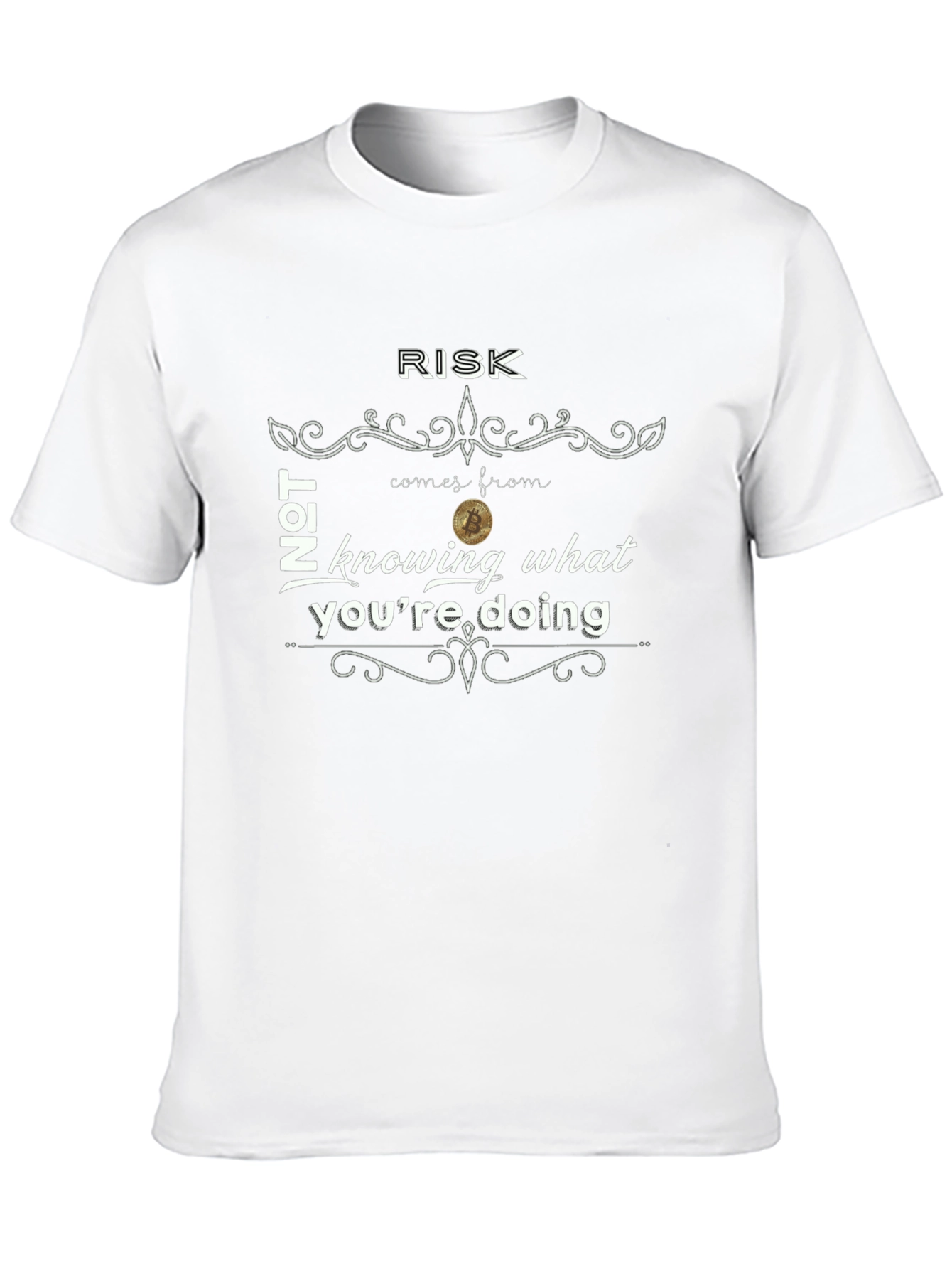 Risk Bitcoin Quote Graphic Tee