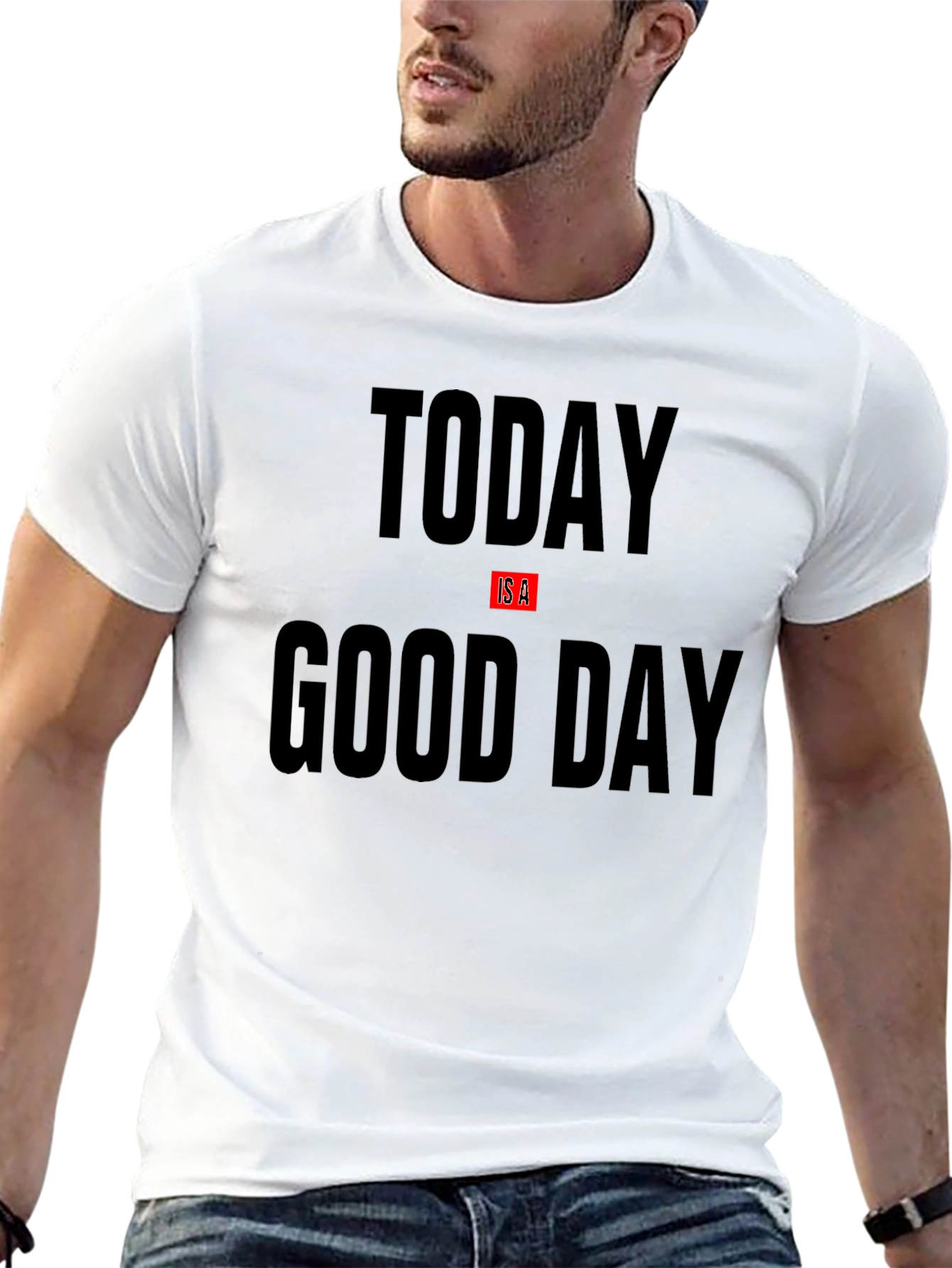 Today Is A Good Day Black Graphic T-Shirt