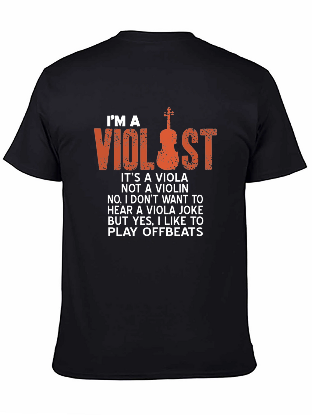Im a Violist T-Shirt