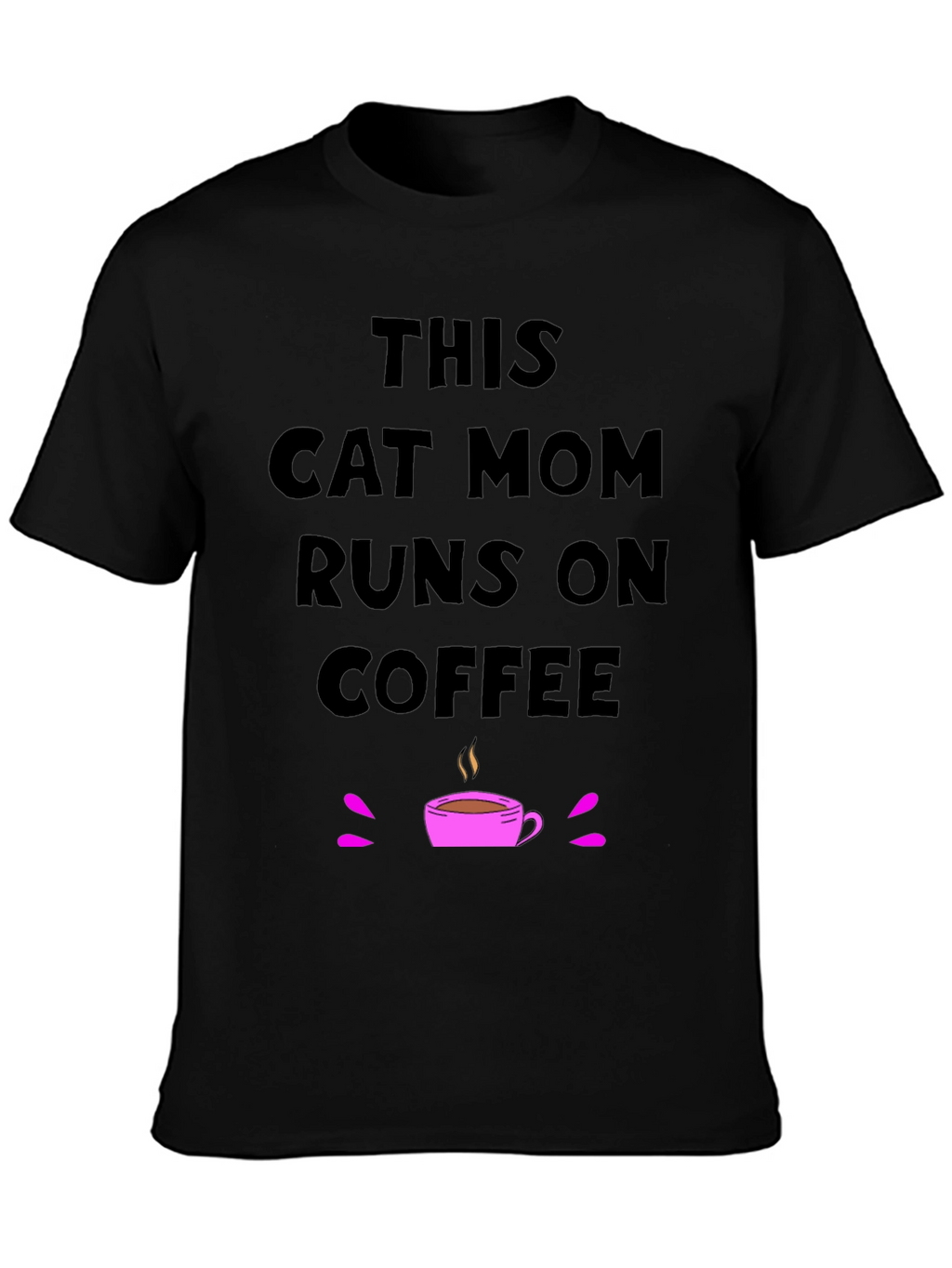 This Cat Mom Runs on Coffee T-Shirt