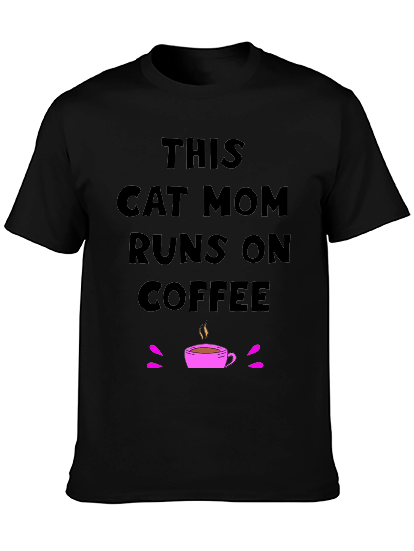 This Cat Mom Runs on Coffee T-Shirt