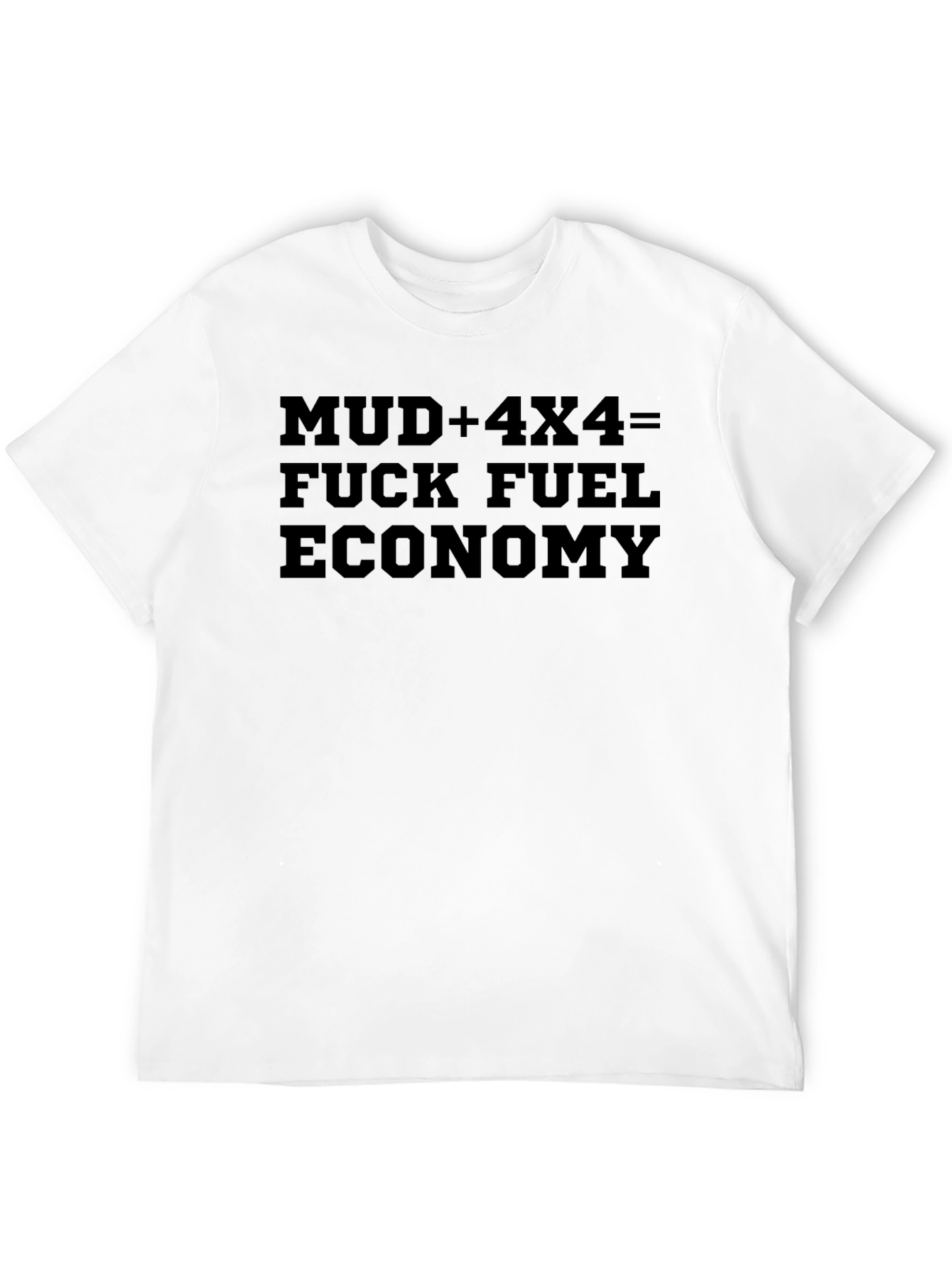 Mud 4x4 Fuel Economy Black Graphic Tee