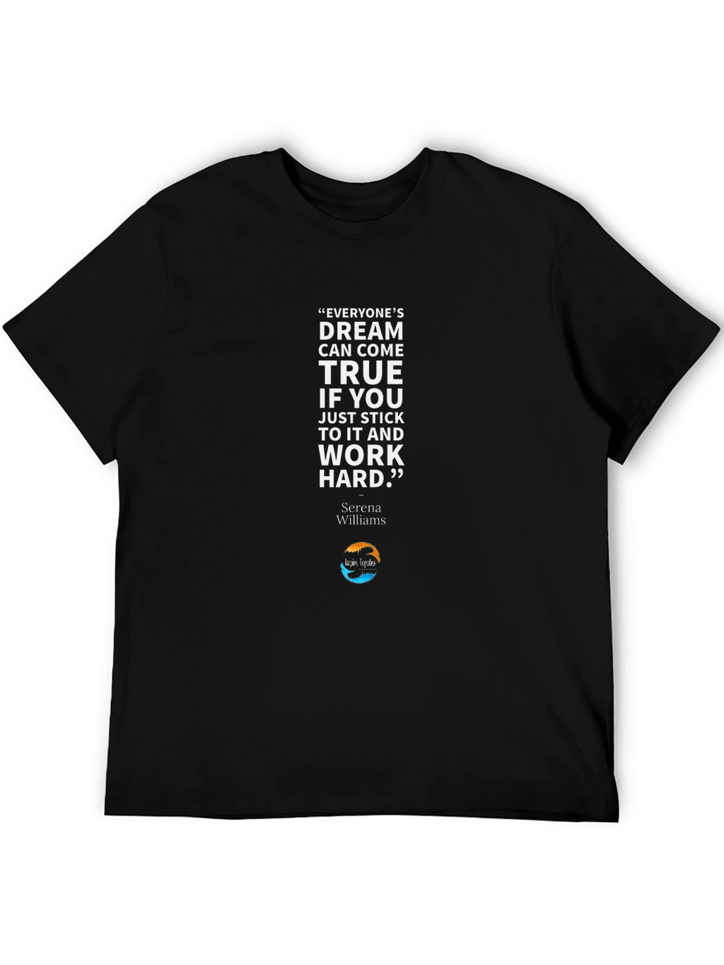 Inspirational Serena Williams T-Shirt