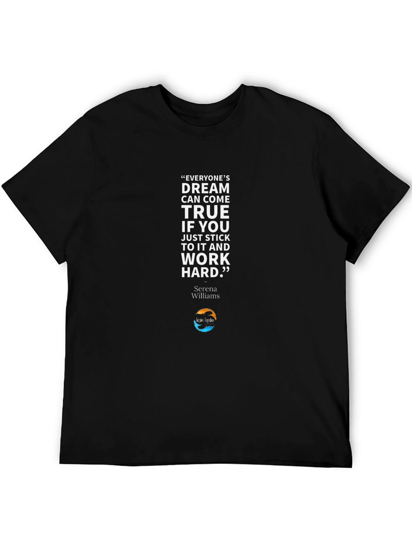 Inspirational Serena Williams T-Shirt