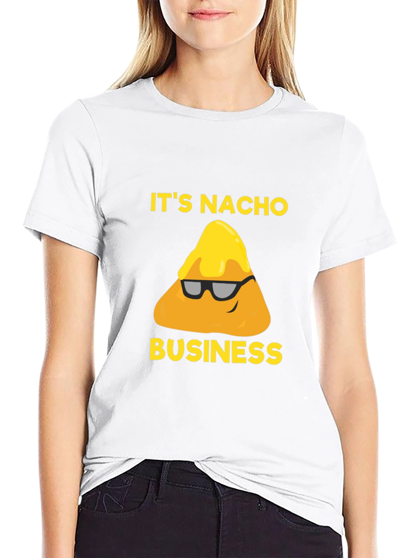 Its Nacho Business T-Shirt