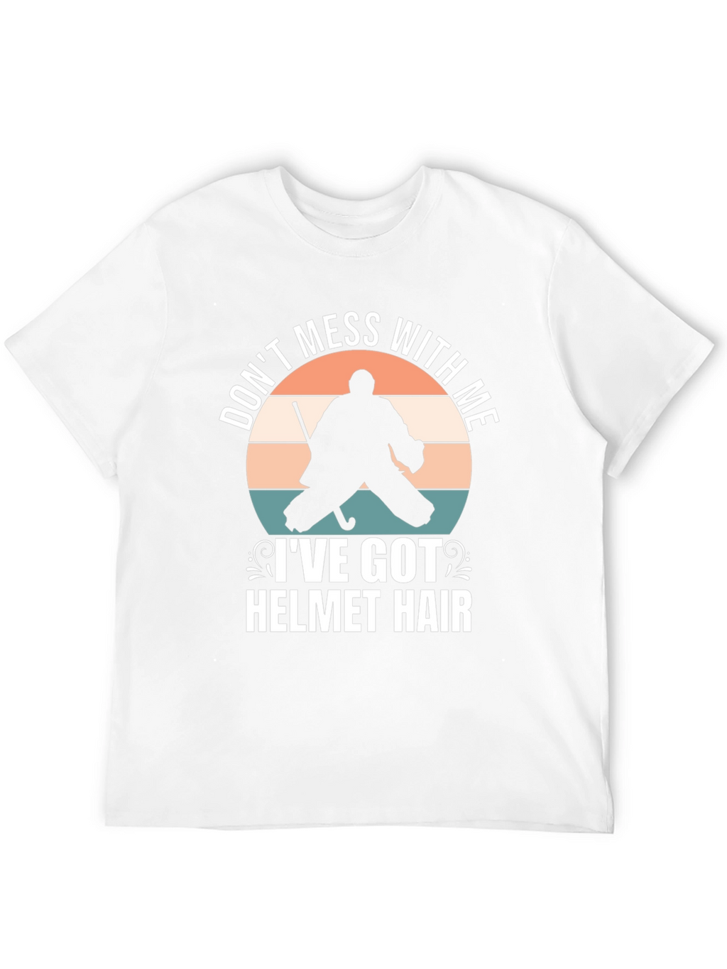 Hockey Goalie Helmet Hair T-Shirt
