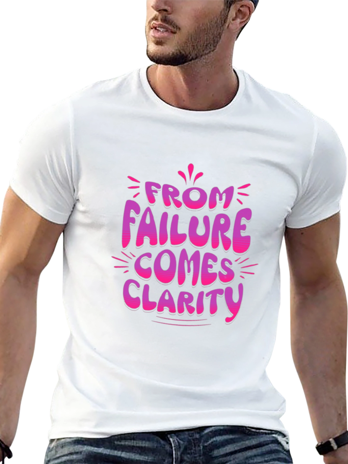 Failure Clarity Graphic Tee - Motivational T-Shirt