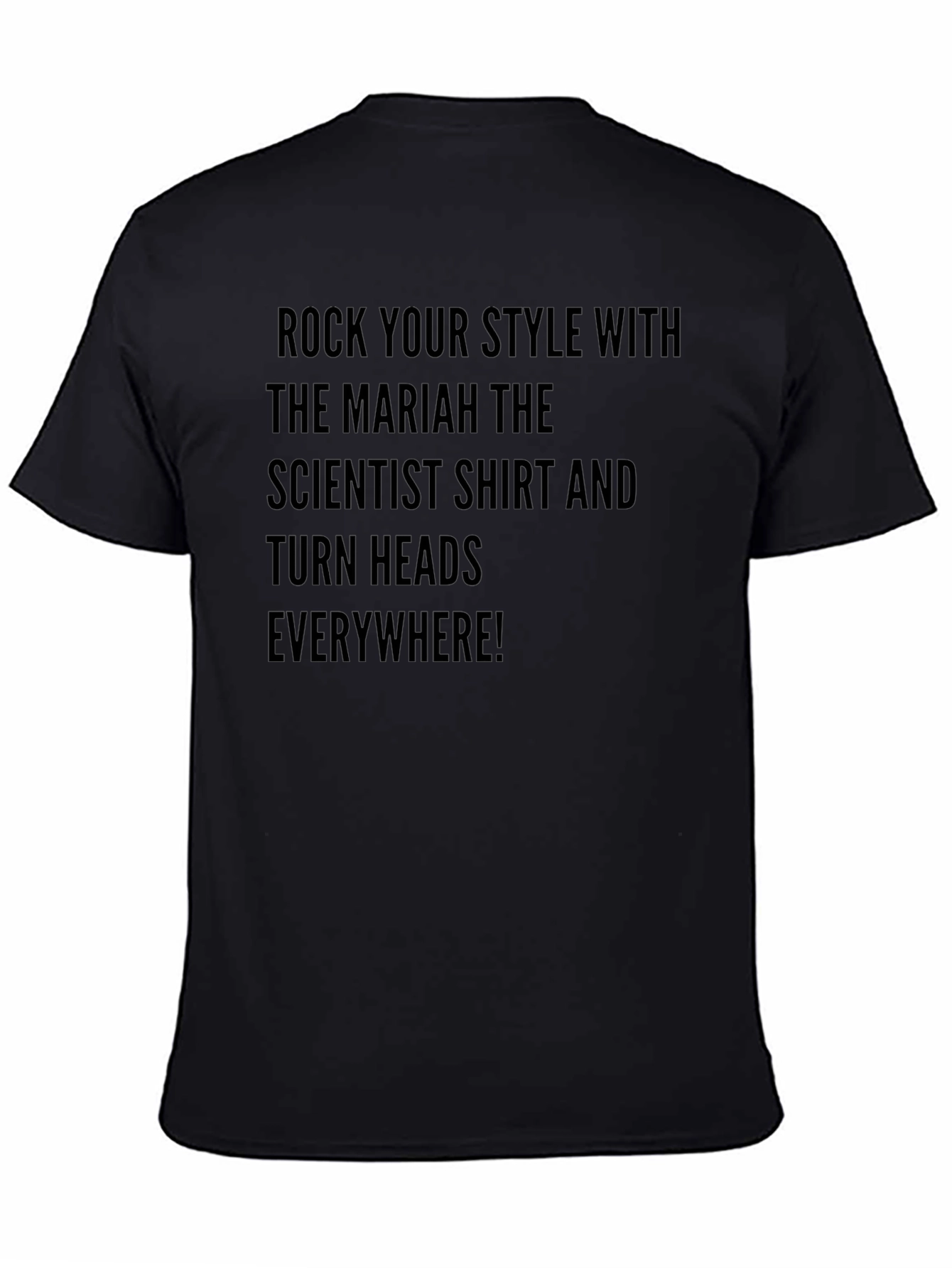 Mariah the Scientist T-Shirt