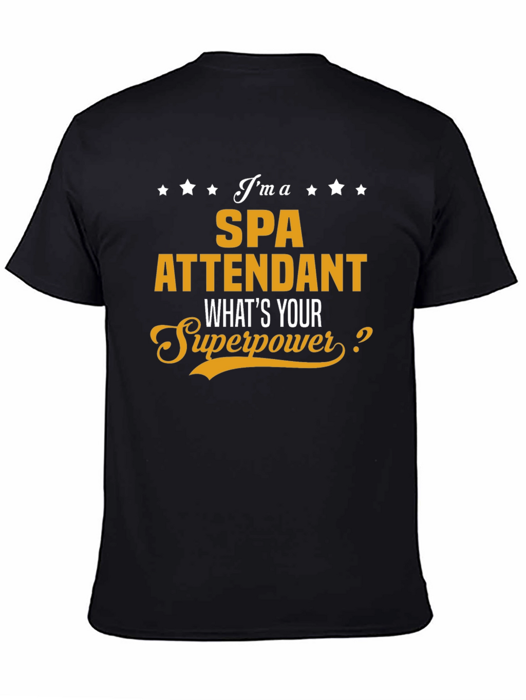 Spa Attendant Superpower T-Shirt