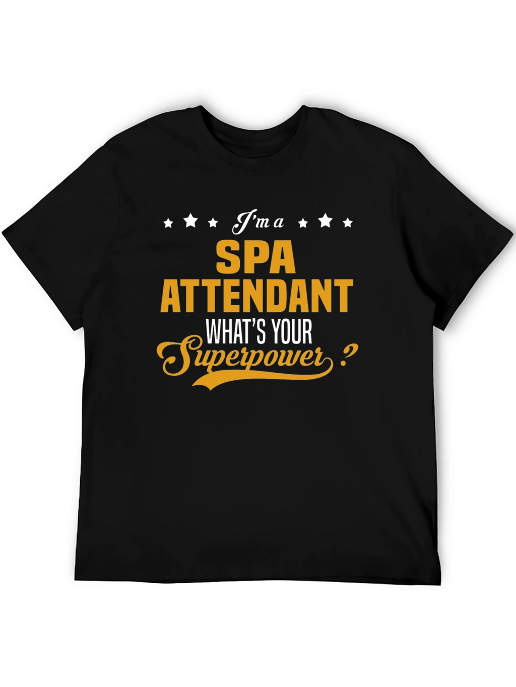 Spa Attendant Superpower T-Shirt