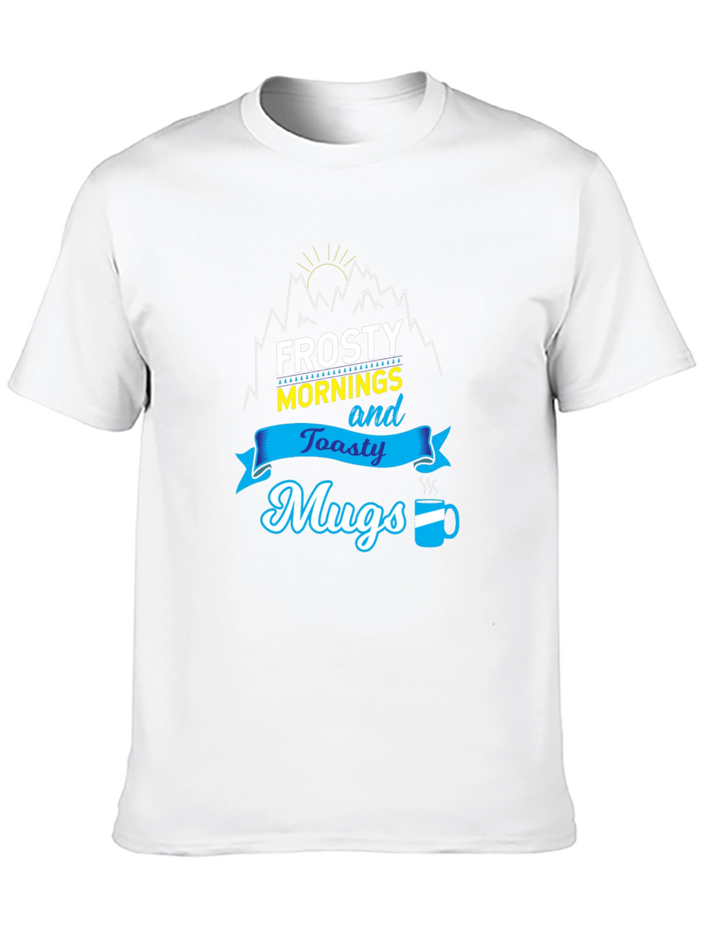 Frosty Mornings & Toasty Mugs Graphic Tee