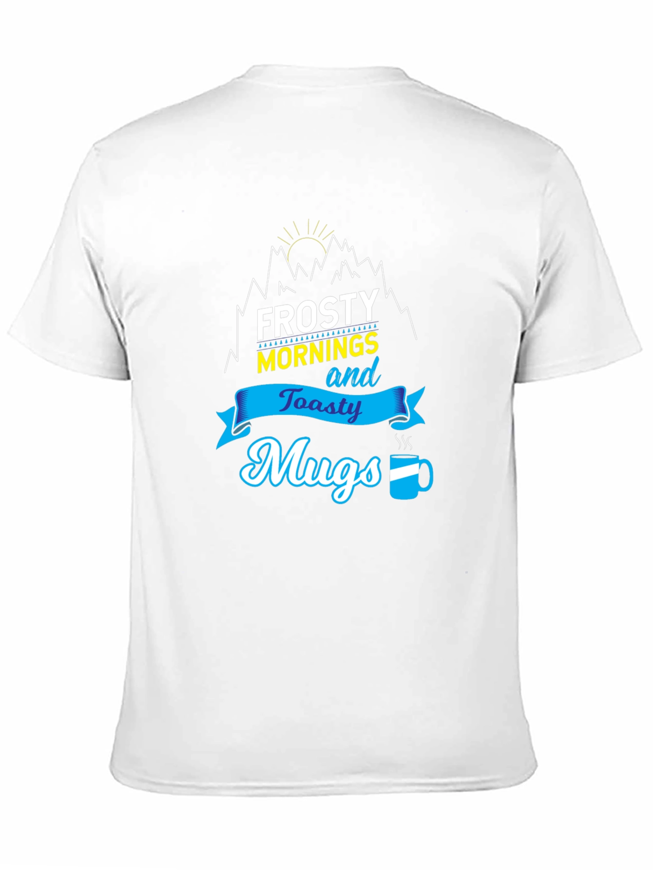 Frosty Mornings & Toasty Mugs Graphic Tee