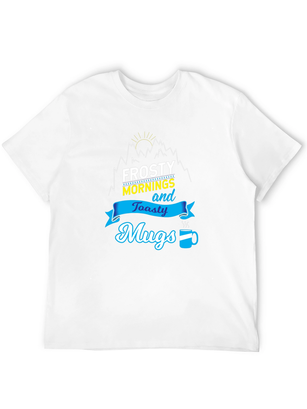 Frosty Mornings & Toasty Mugs Graphic Tee