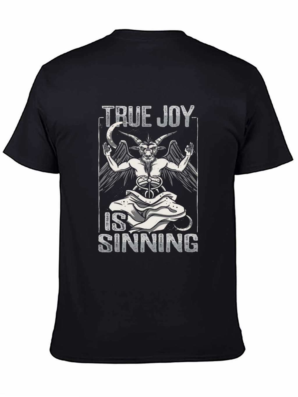 True Joy is Sinning Baphomet T-Shirt