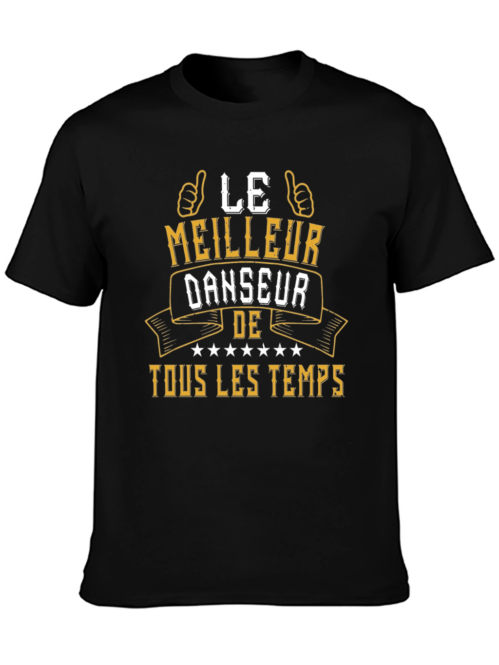Le Meilleur Danseur T-Shirt - Black Graphic Tee