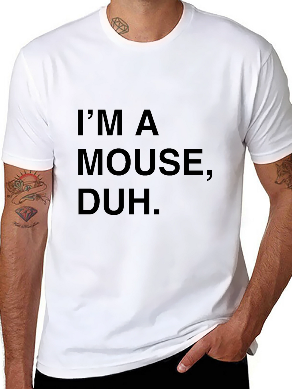 Im a Mouse Duh T-Shirt - Novelty Statement Tee