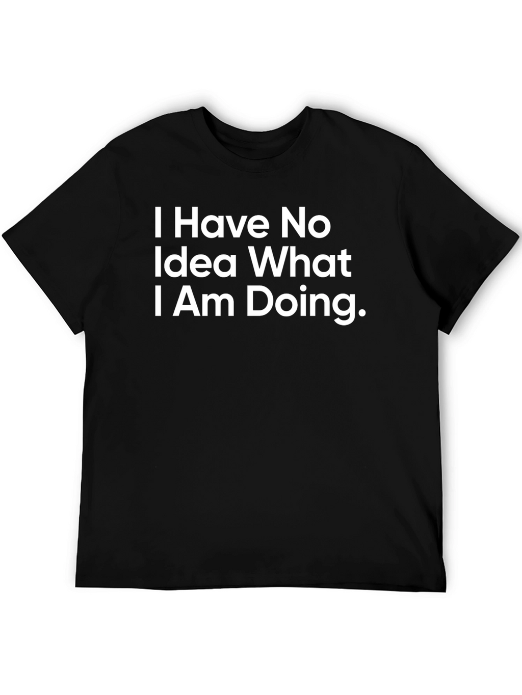 Funny No Idea Black T-Shirt