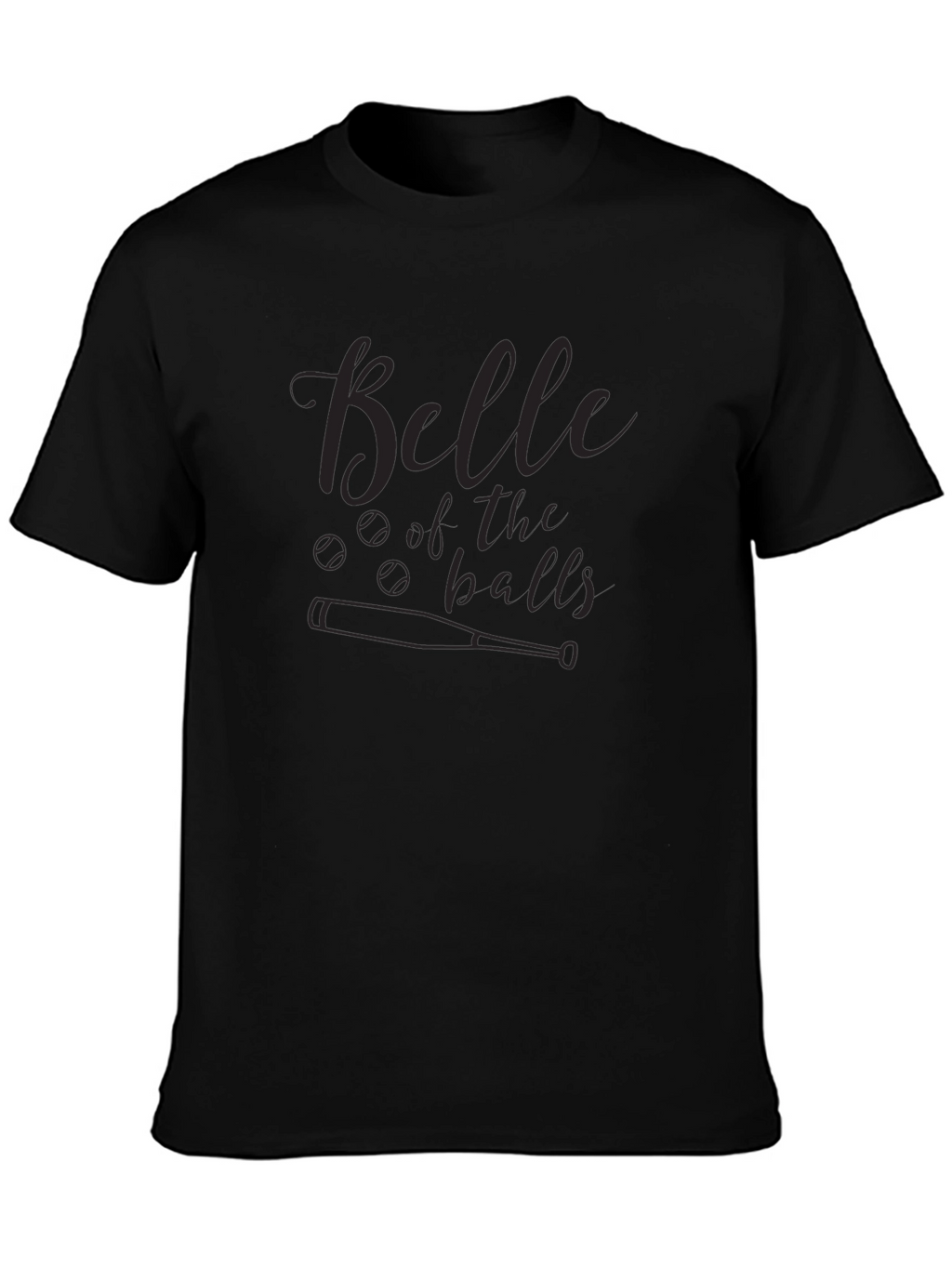 Belle of the Balls T-Shirt