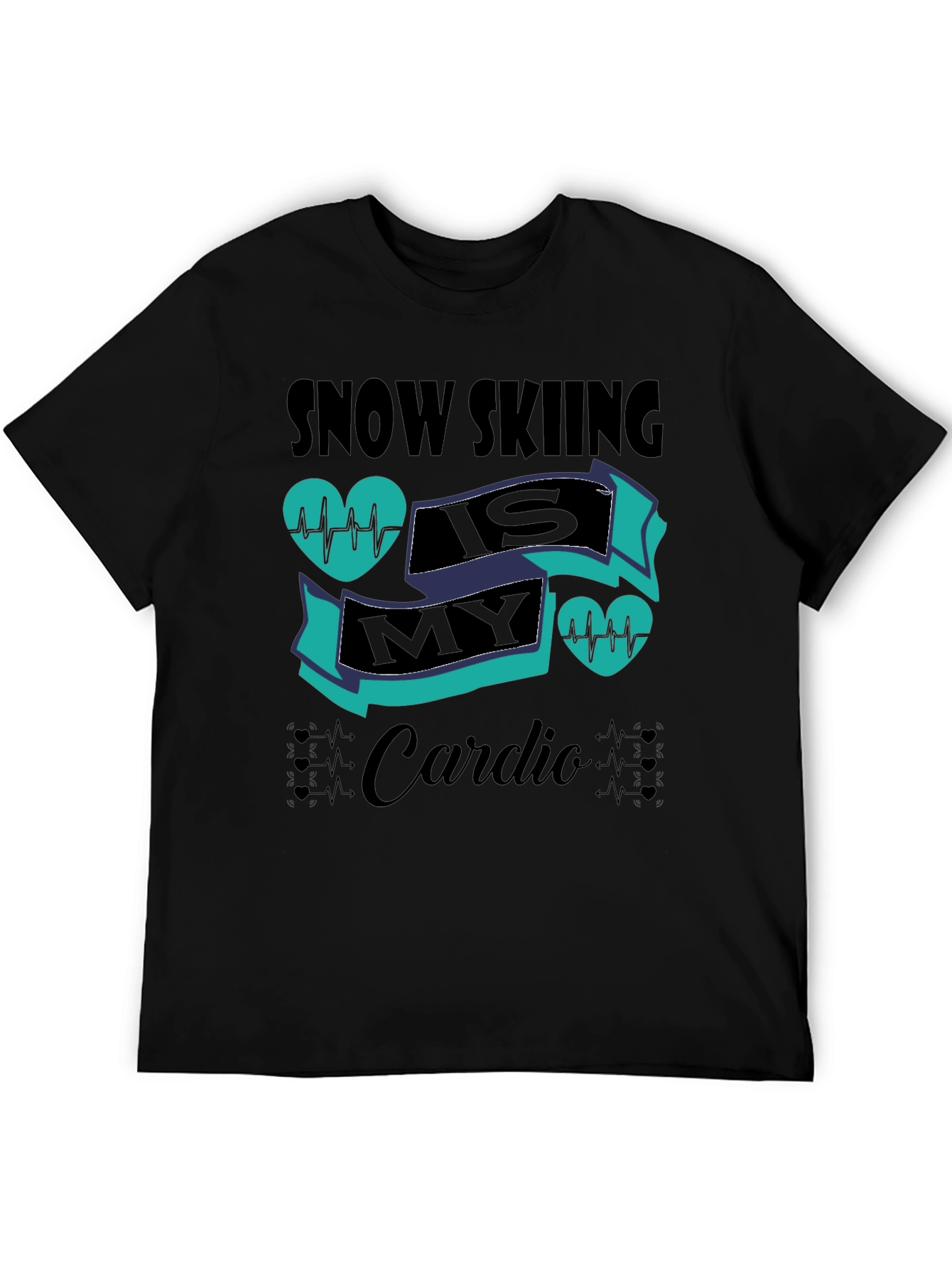 Snow Skiing Is My Cardio T-Shirt