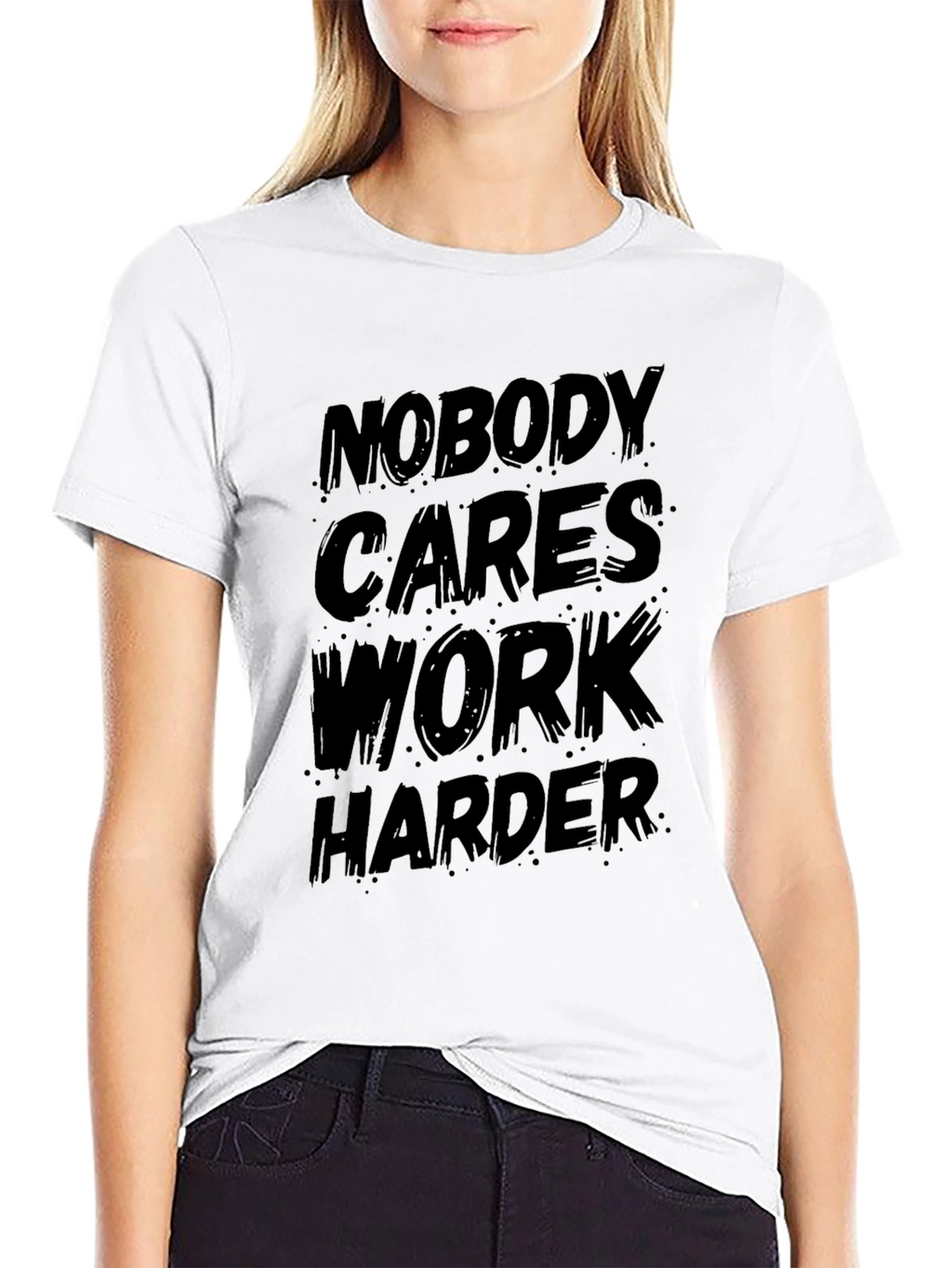 Nobody Cares Work Harder Black Graphic T-Shirt