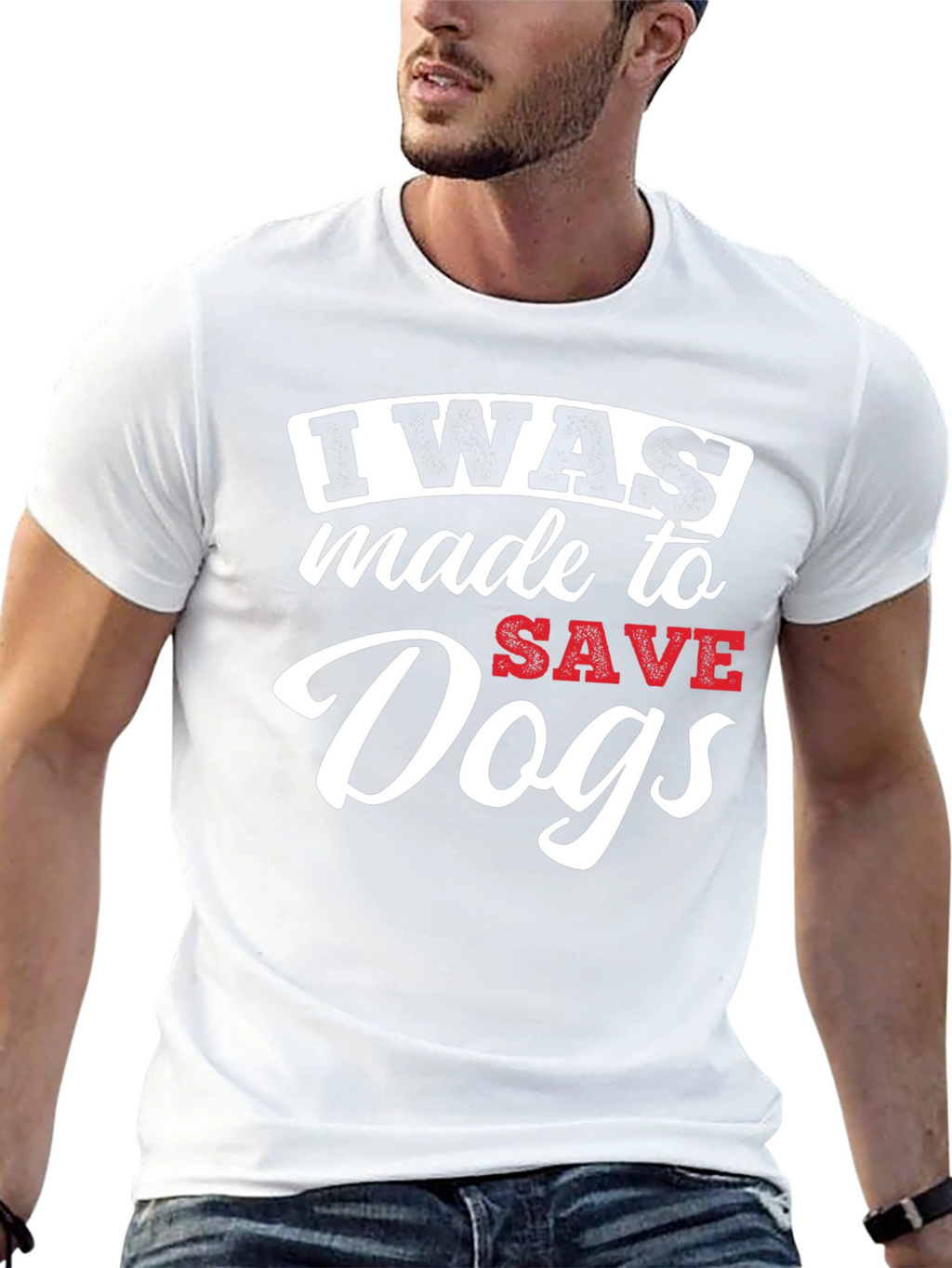 I Was Made to Save Dogs Graphic T-Shirt