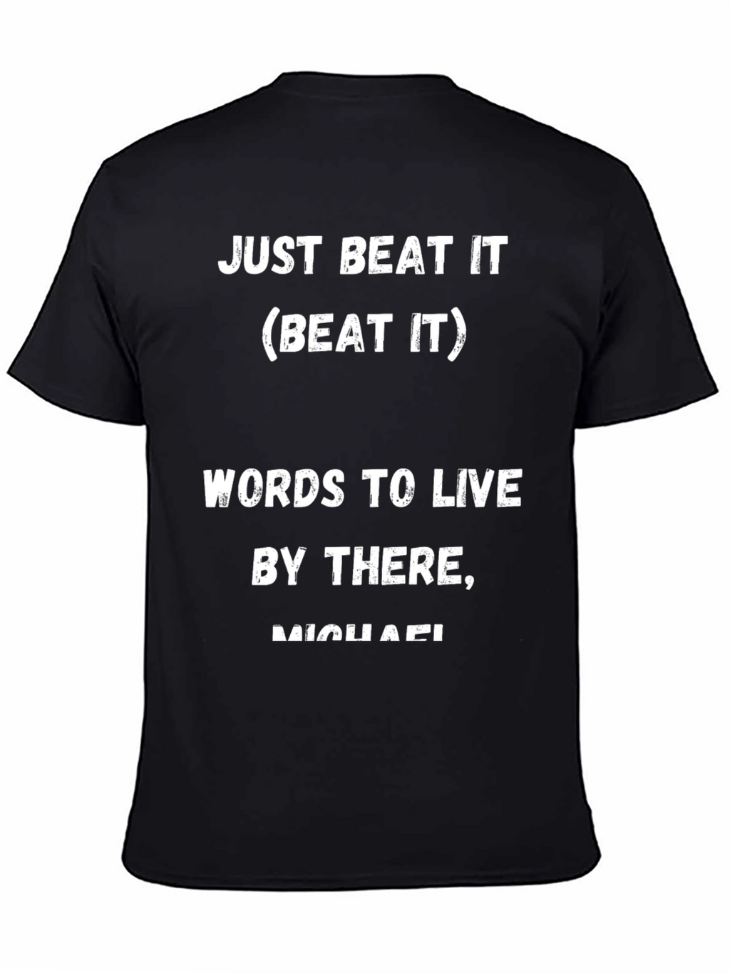 Just Beat It Black Graphic T-Shirt