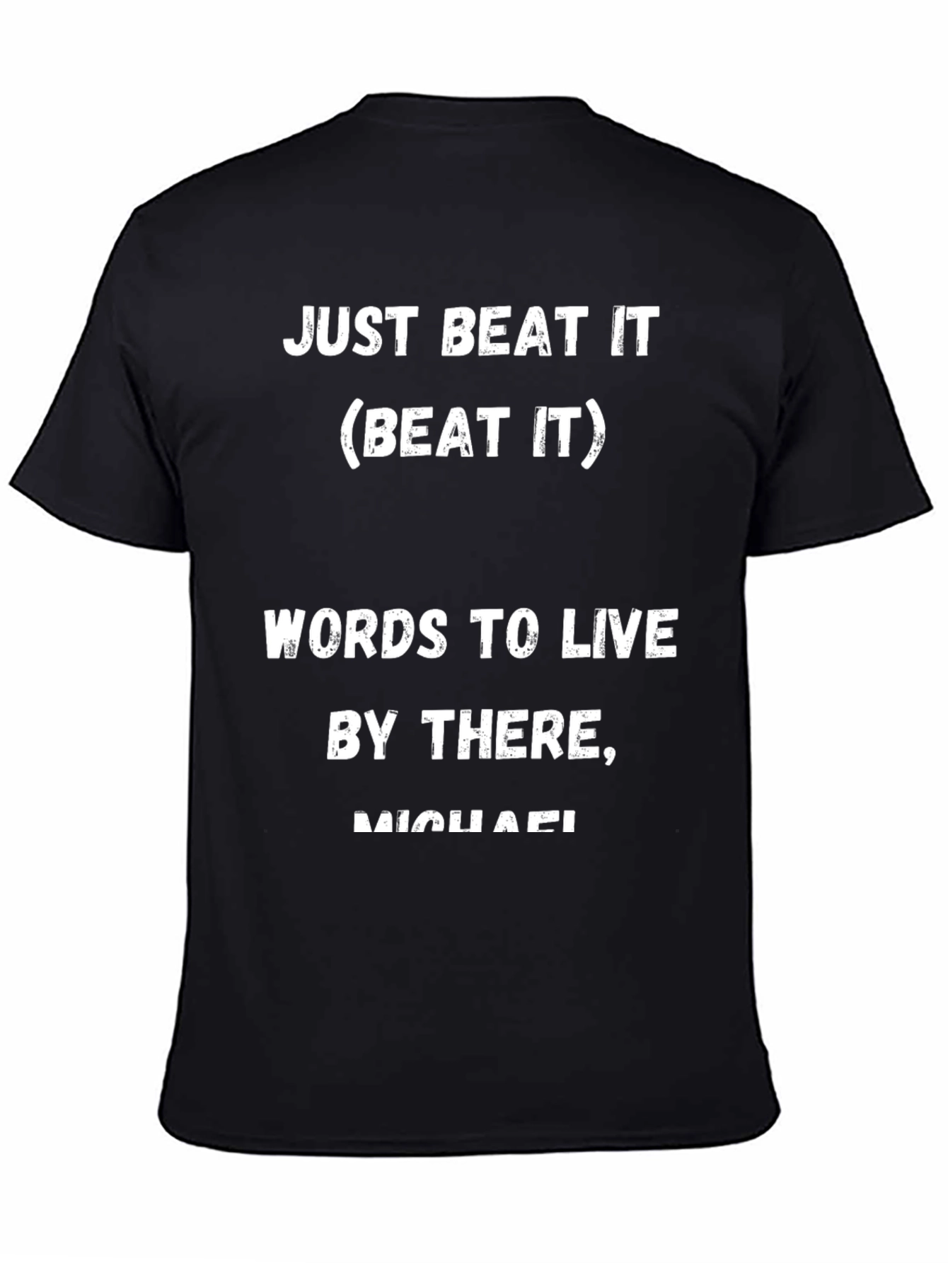 Just Beat It Black Graphic T-Shirt