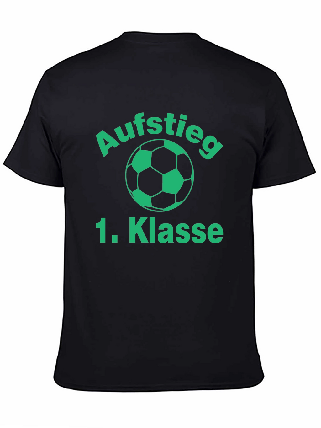 Aufstieg 1. Klasse Soccer T-Shirt - Black