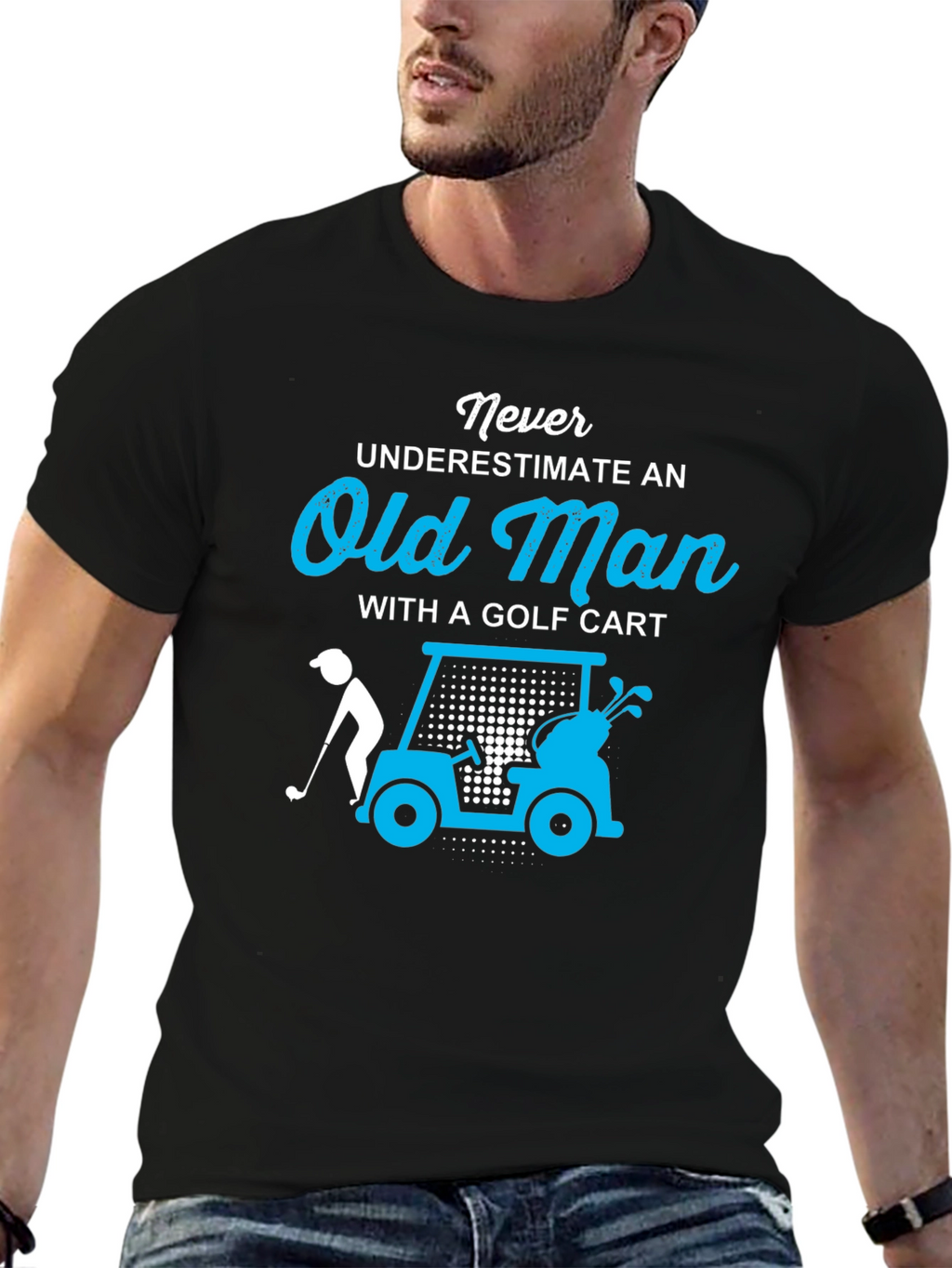 Never Underestimate Old Man Golf Cart T-Shirt
