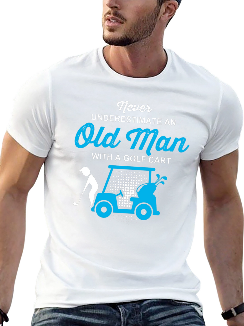 Never Underestimate Old Man Golf Cart T-Shirt