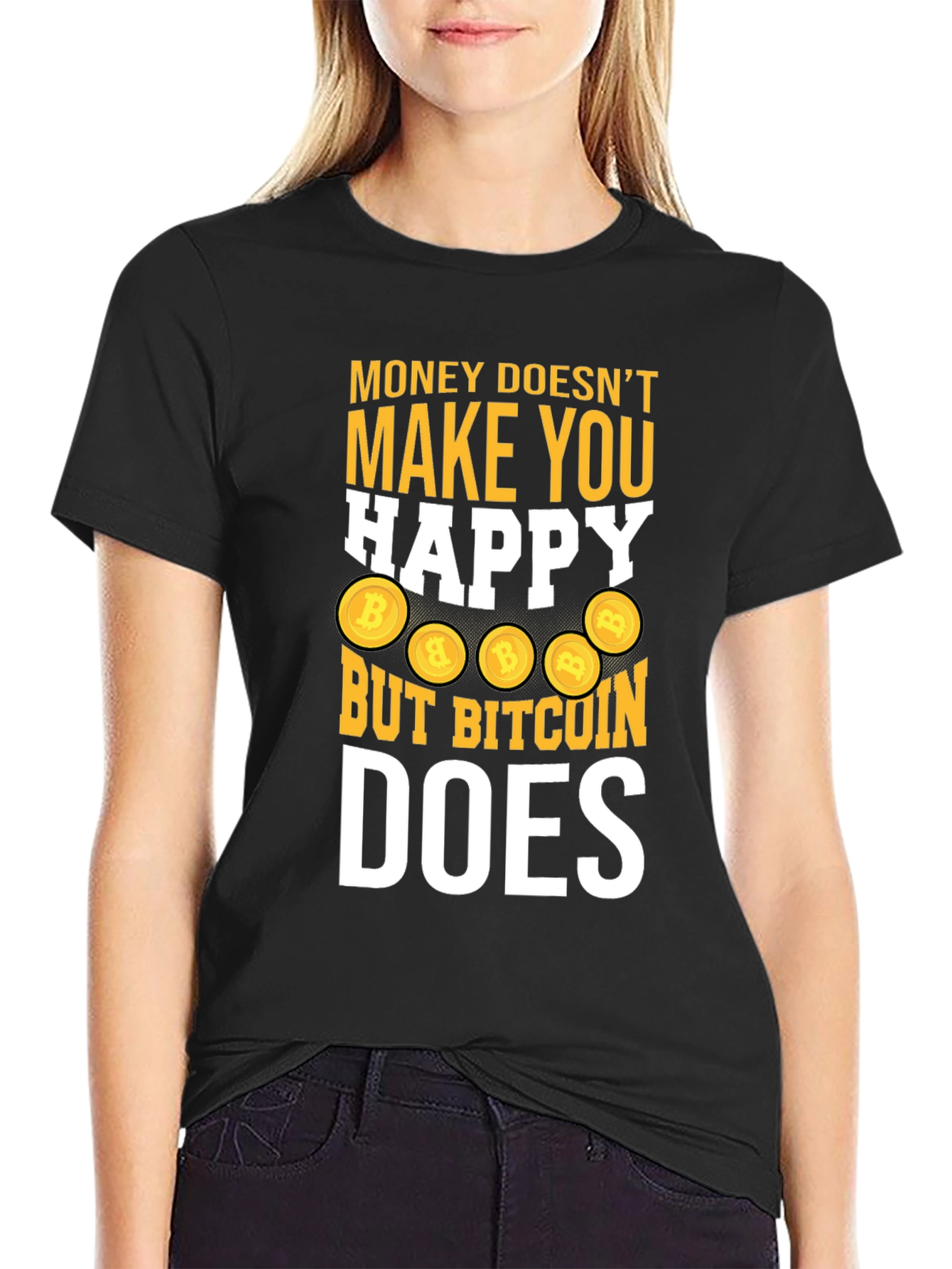 Bitcoin Does Make You Happy Tee