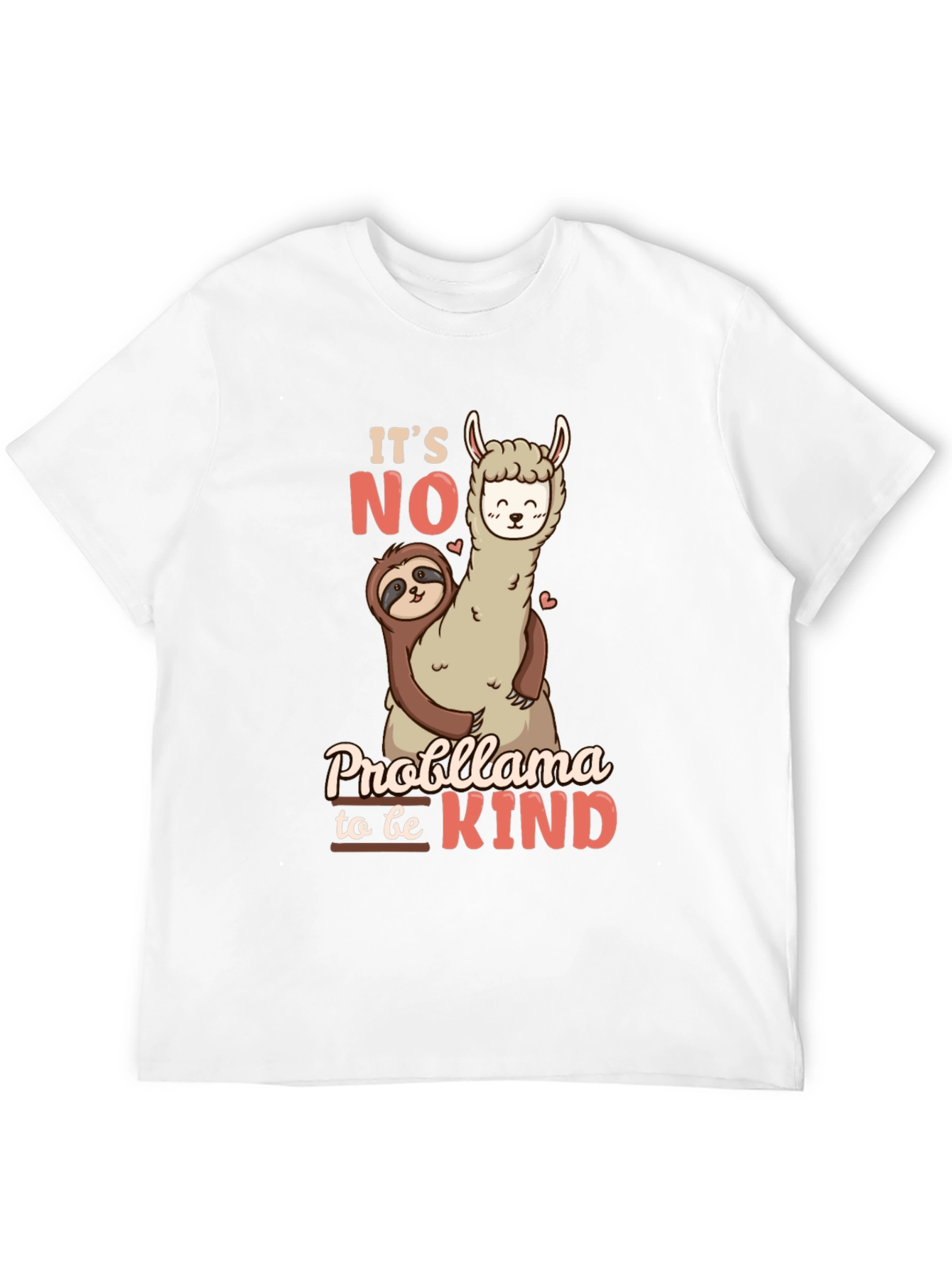 Its No Probllama to be Kind Black T-Shirt