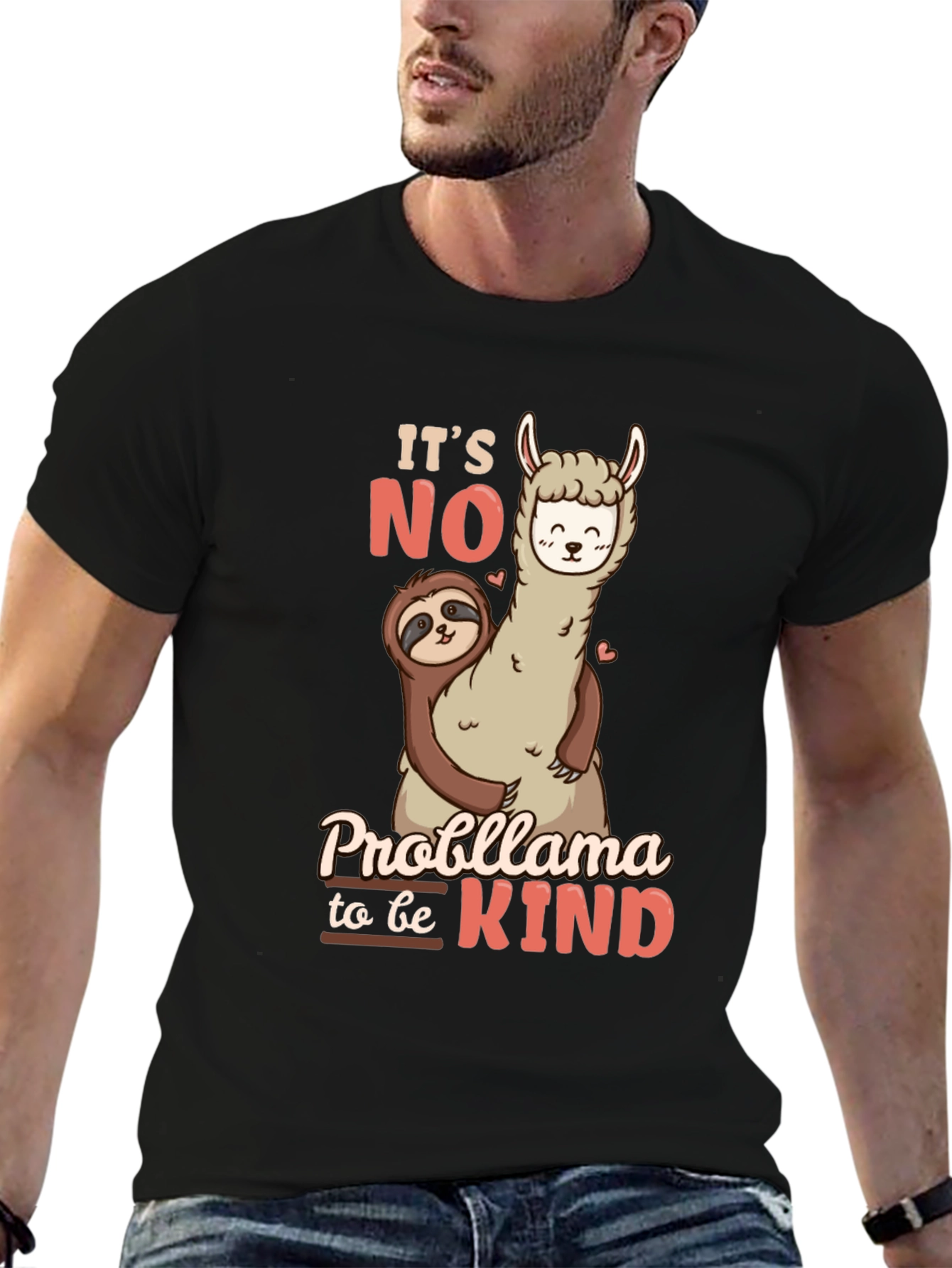 Its No Probllama to be Kind Black T-Shirt