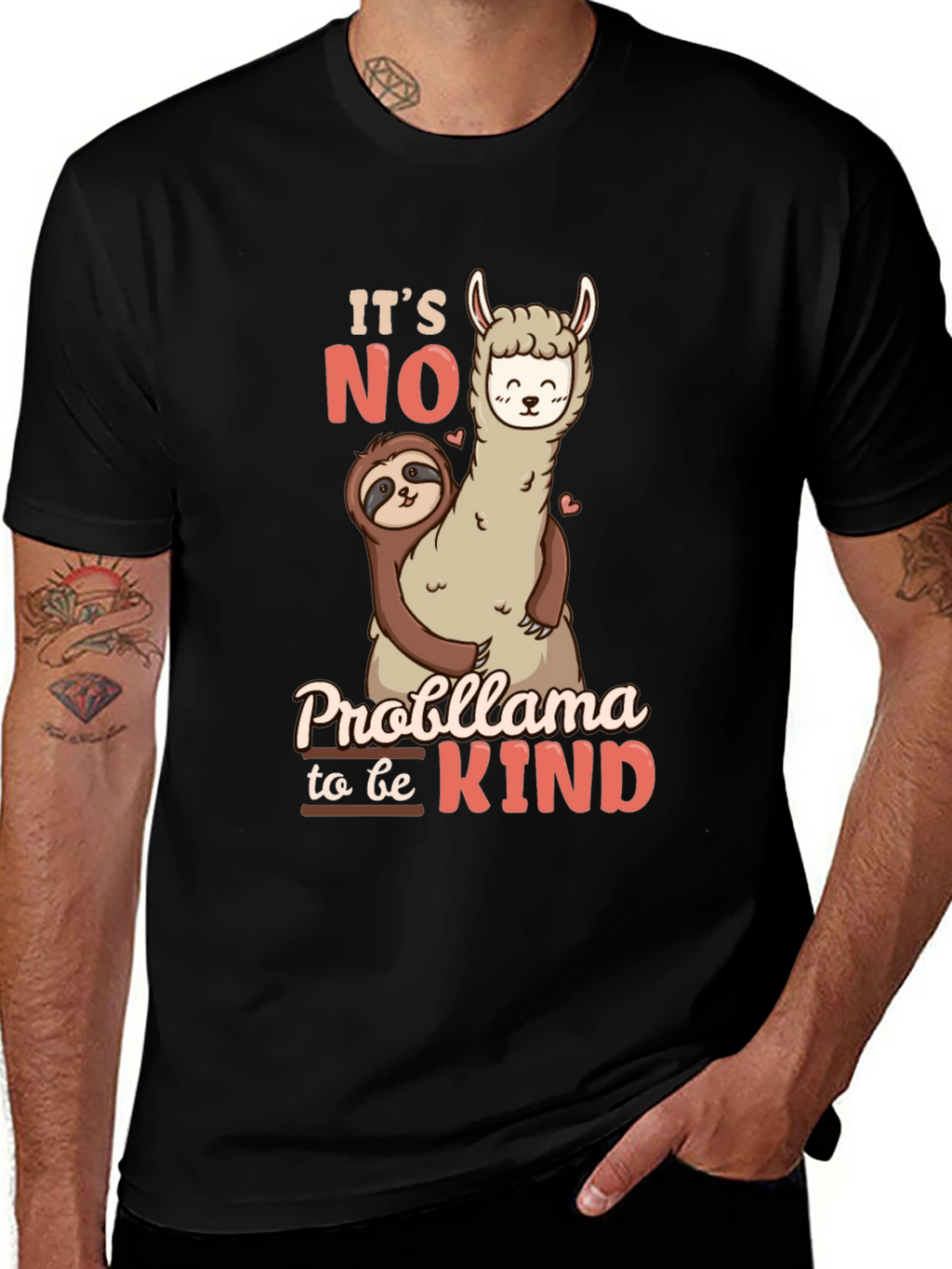 Its No Probllama to be Kind Black T-Shirt