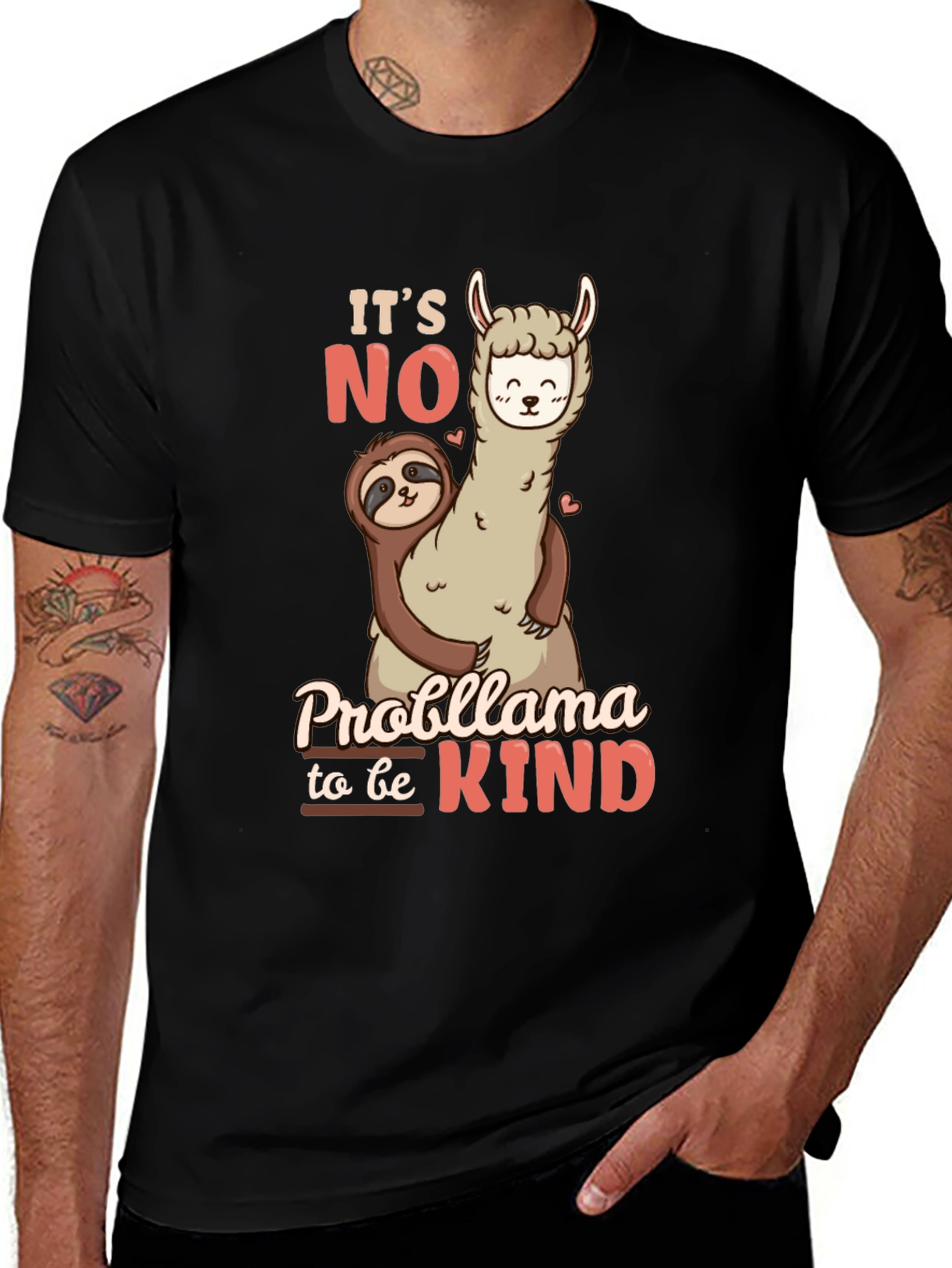 Its No Probllama to be Kind Black T-Shirt