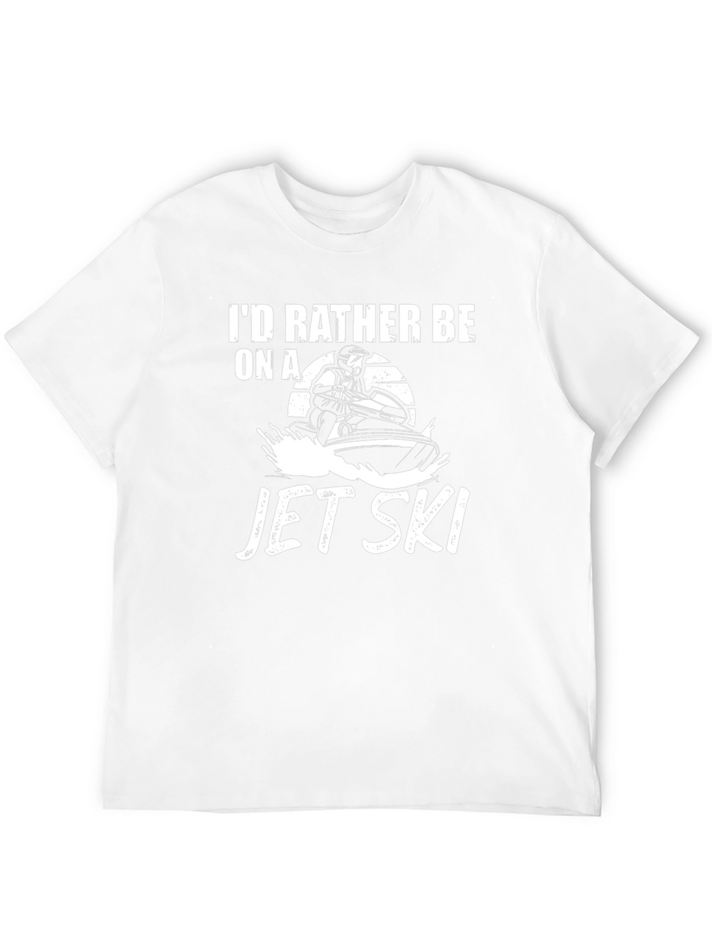 Id Rather Be On A Jet Ski T-Shirt