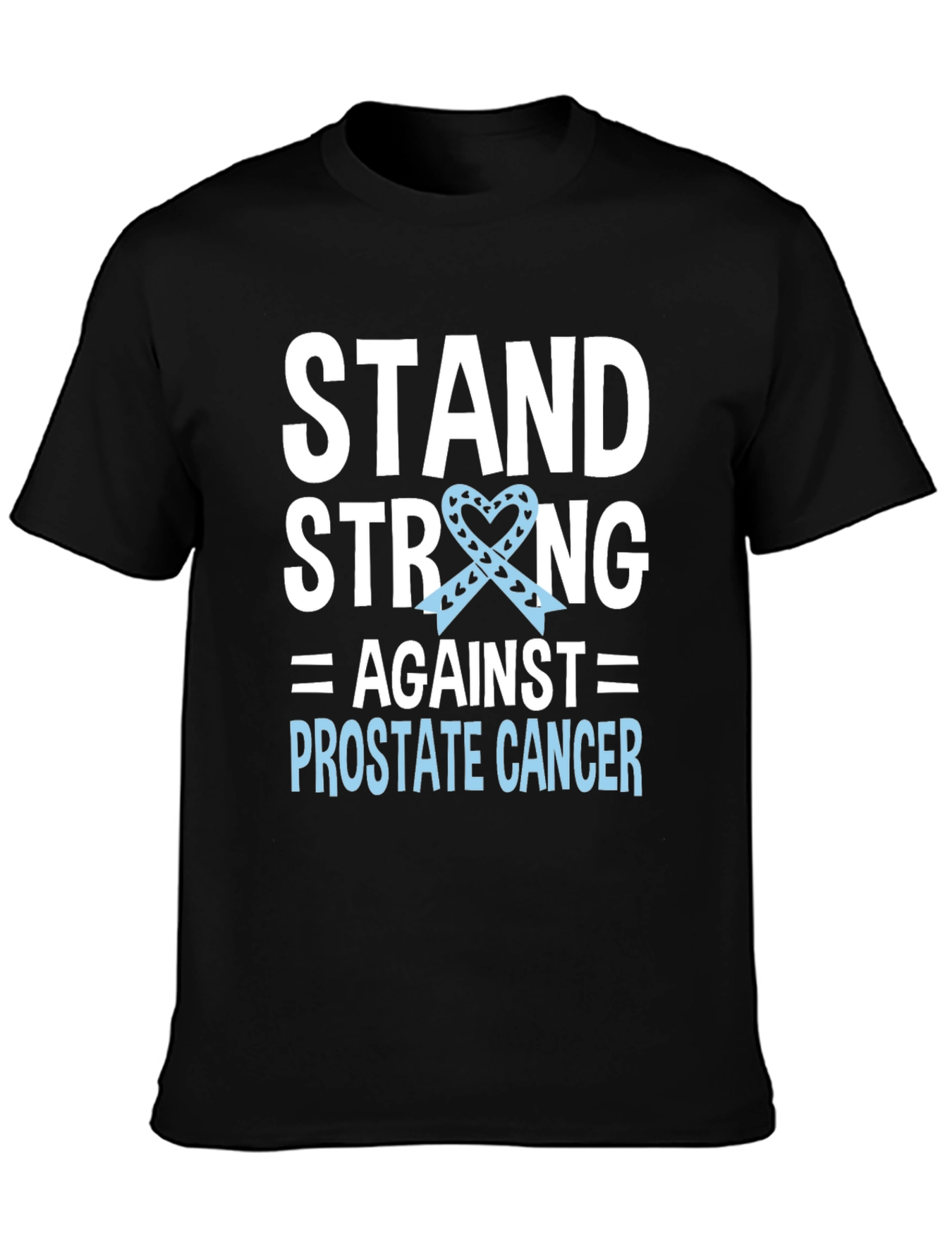 Stand Strong Prostate Cancer Awareness T-Shirt