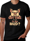 Pig Got Time To Play In Mud Black T-Shirt