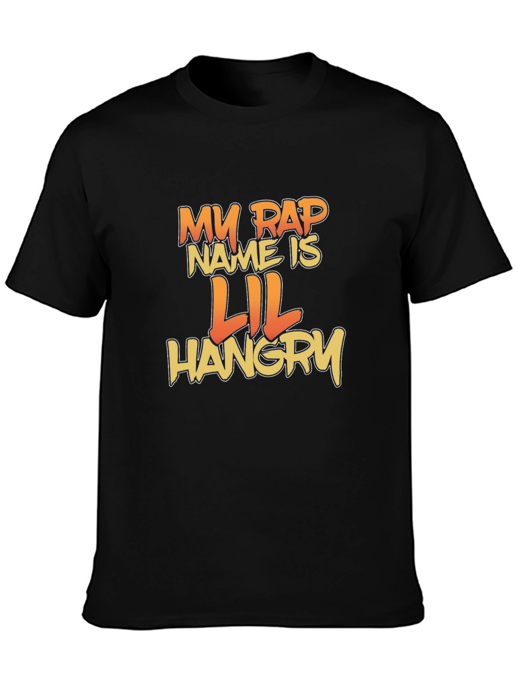 Lil Hangry Rap Name T-Shirt